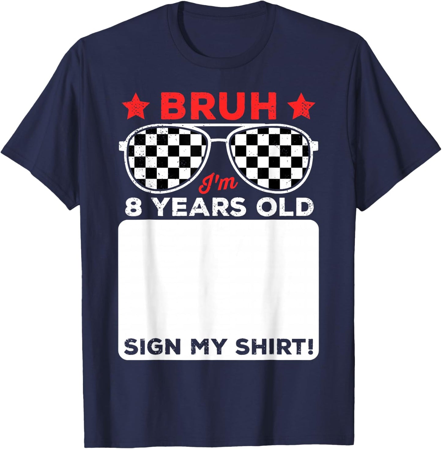 Bruh I'm 8 Checkered 8th Birthday 8 Year Old Race Car Boys T-Shirt - T-Shirt | Navy