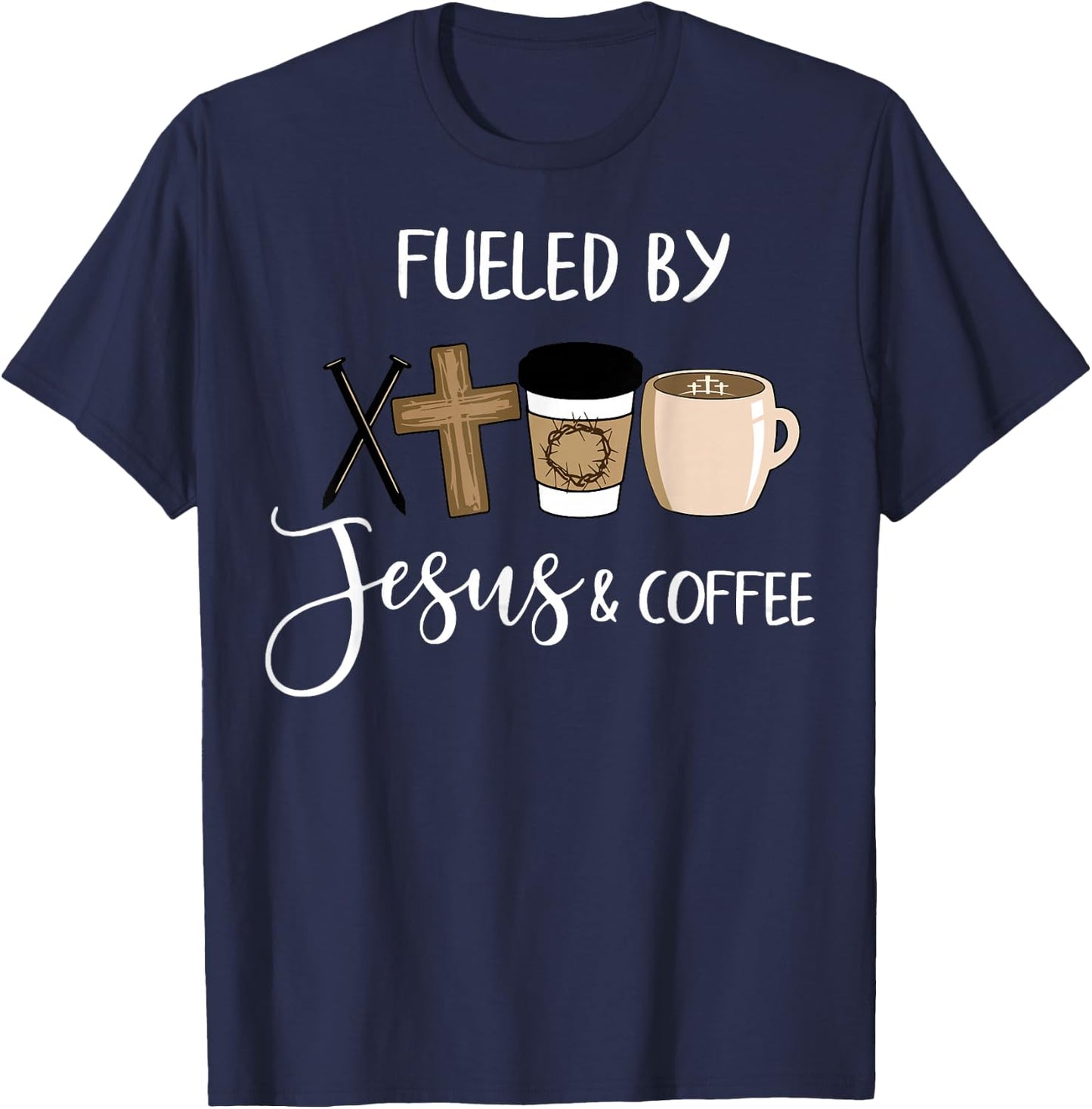 Fueled By Jesus Coffee T-Shirt - T-Shirt | Navy