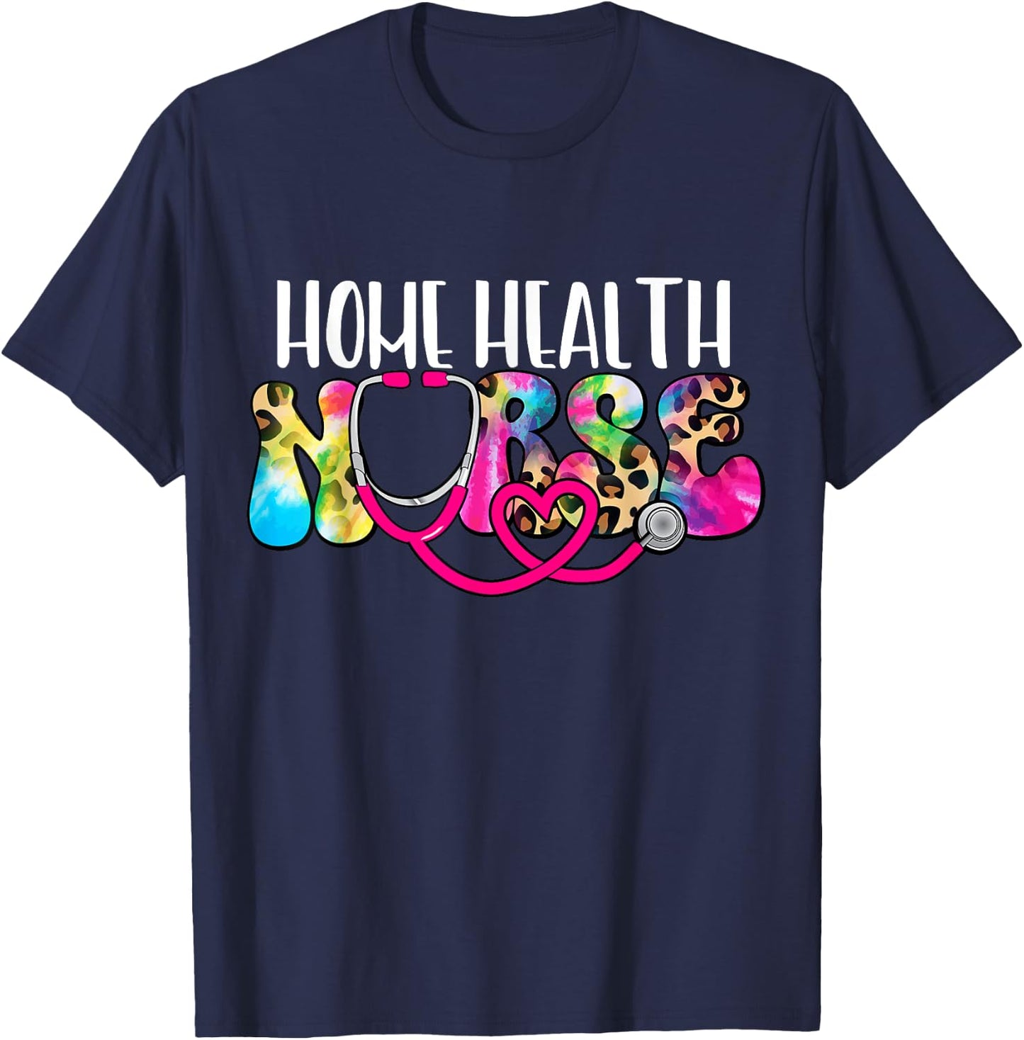 Home Health Nurse Home Health Nursing Registered Nurse RN T-Shirt - T-Shirt | Navy