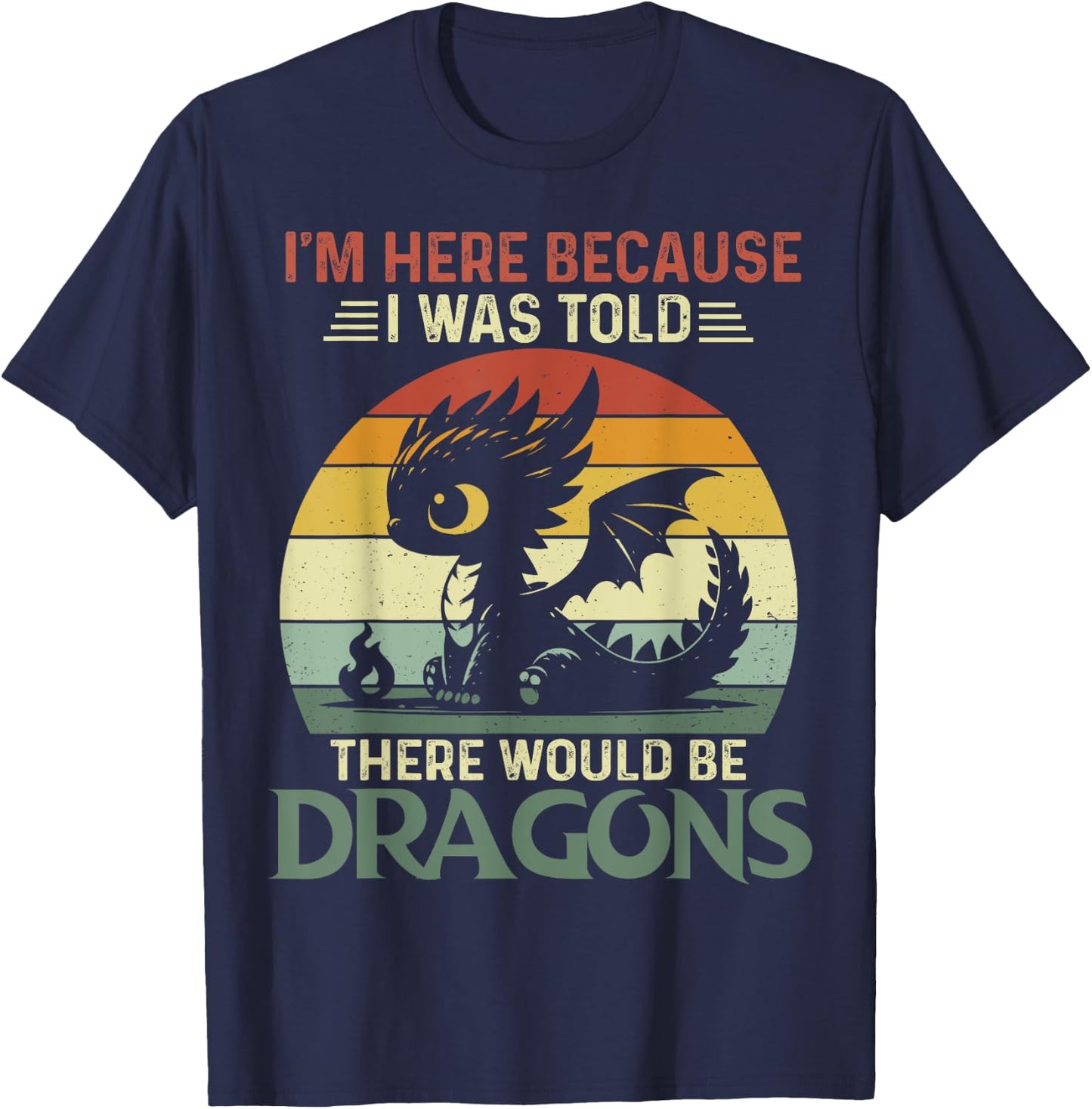 I Was Told There Would Be Dragons Retro Baby T-Shirt - T-Shirt | Navy