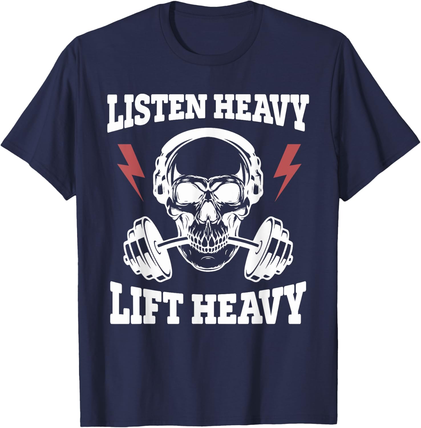 Listen Heavy Lift Heavy Apparel T-Shirt - T-Shirt | Navy