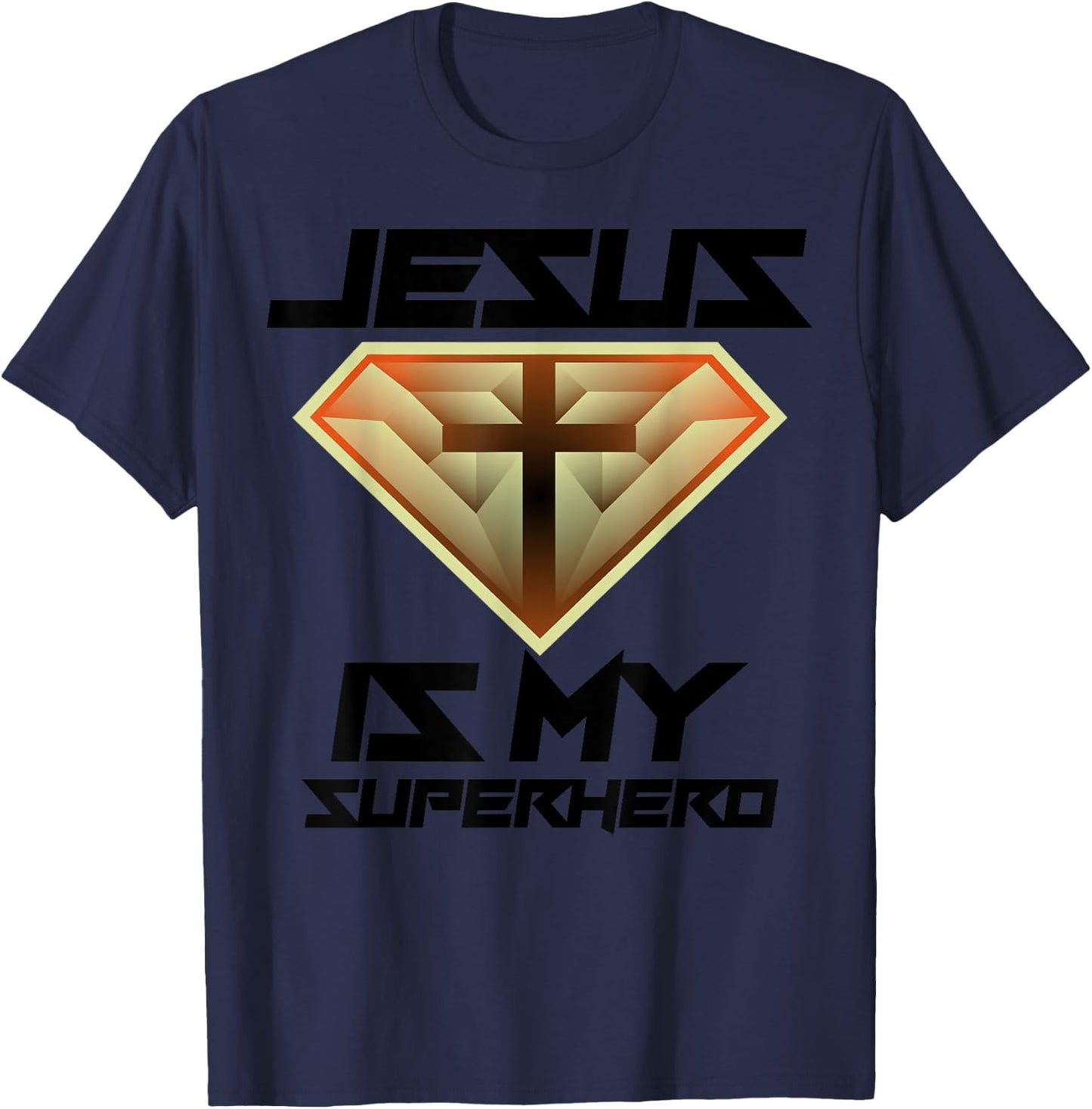 Jesus Is My Superhero | Cute Powerful Christian Gift T-Shirt - T-Shirt | Navy