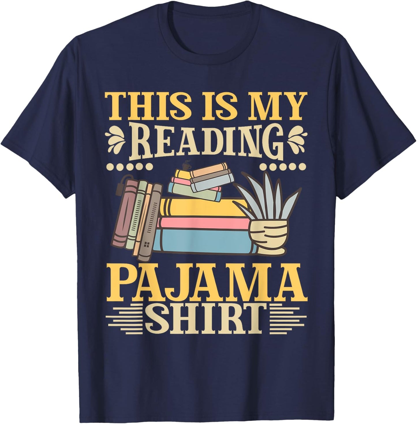 Book And Pajama This Is My Reading Pajama Bedtime Reading T-Shirt - T-Shirt | Navy
