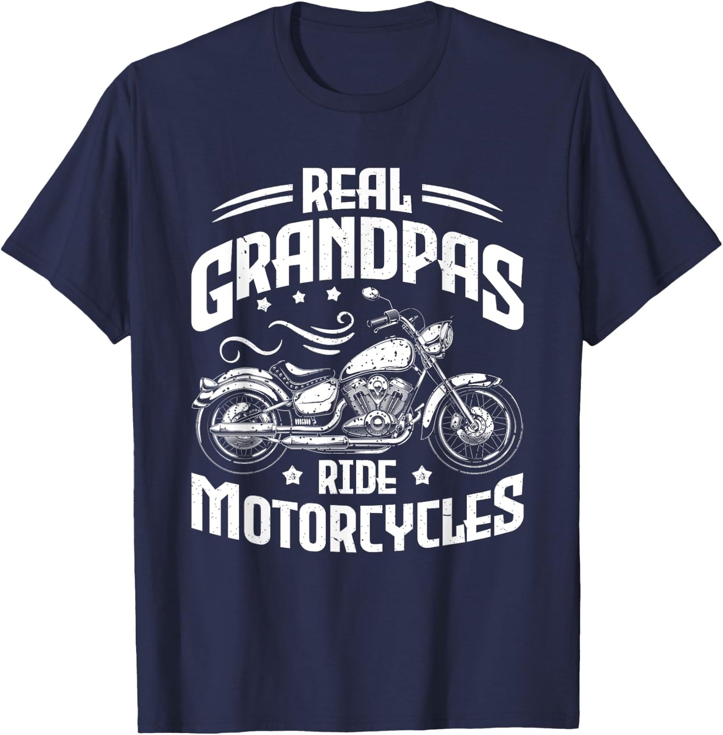 Real Grandpas Ride Motorcycles Funny Motorcycle Lover Biker T-Shirt - T-Shirt | Navy