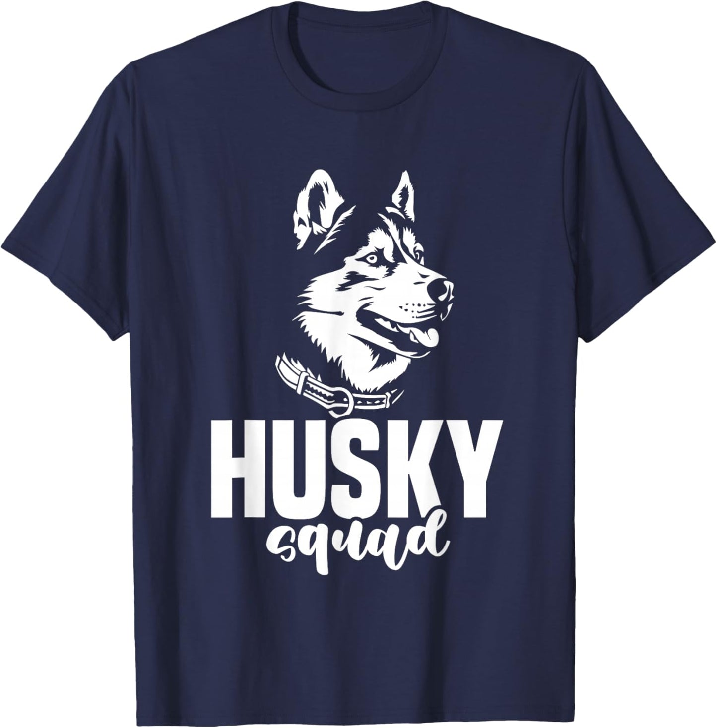 Husky Squad Lover Huskies Dog Owner Husky T-Shirt - T-Shirt | Navy