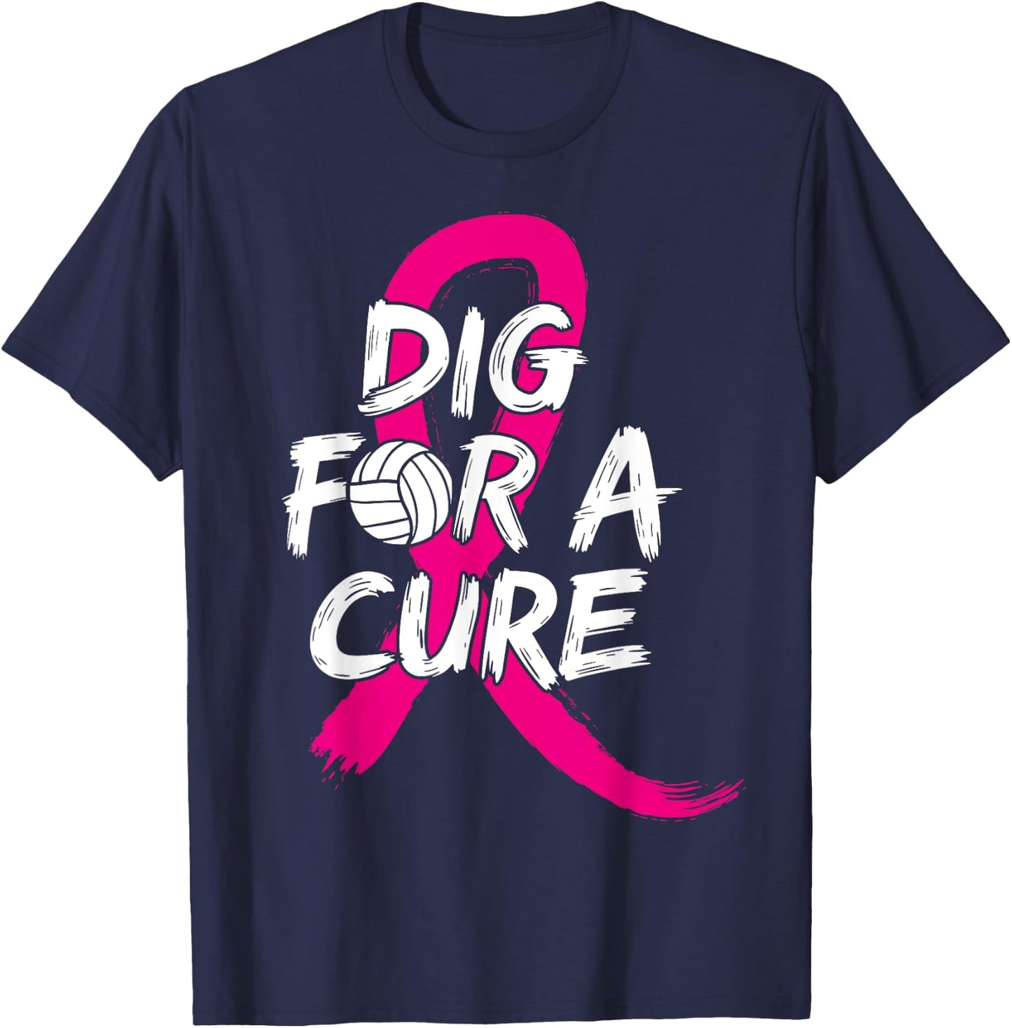 Dig For A Cure Breast Cancer Awareness Volleyball Pink T-Shirt - T-Shirt | Navy