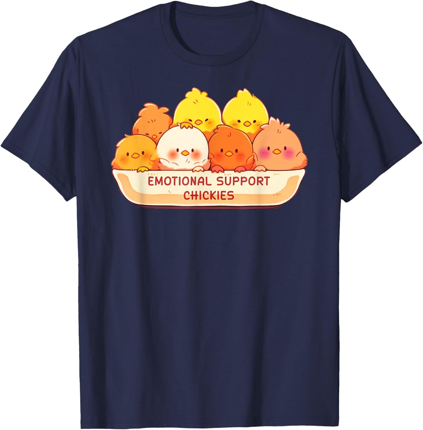 Emotional Support Chickies Cute Kawaii Fruit Cup T-Shirt - T-Shirt | Navy