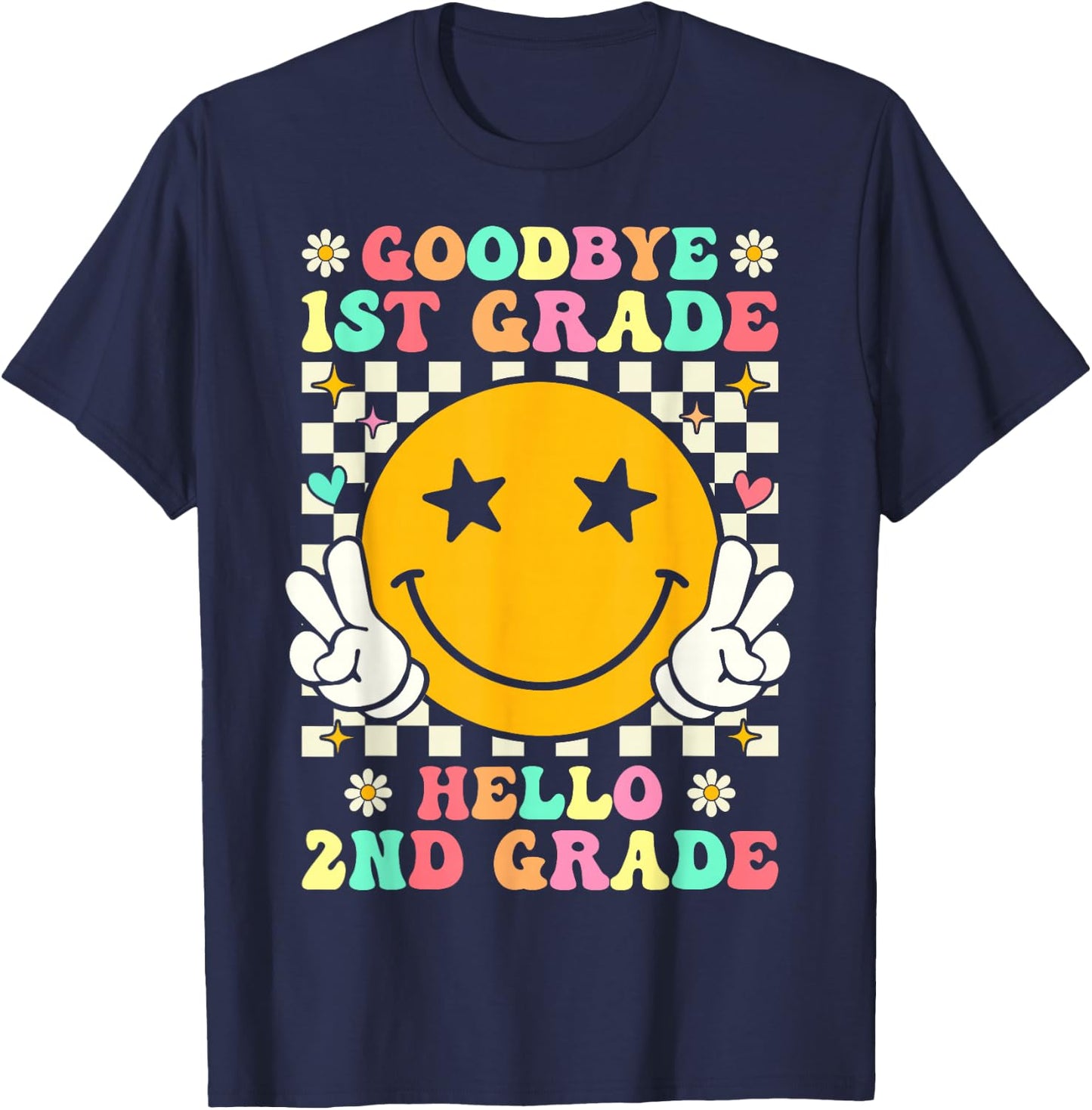 Groovy Goodbye 1st Grade Hello 2nd Grade Graduation T-Shirt - T-Shirt | Navy