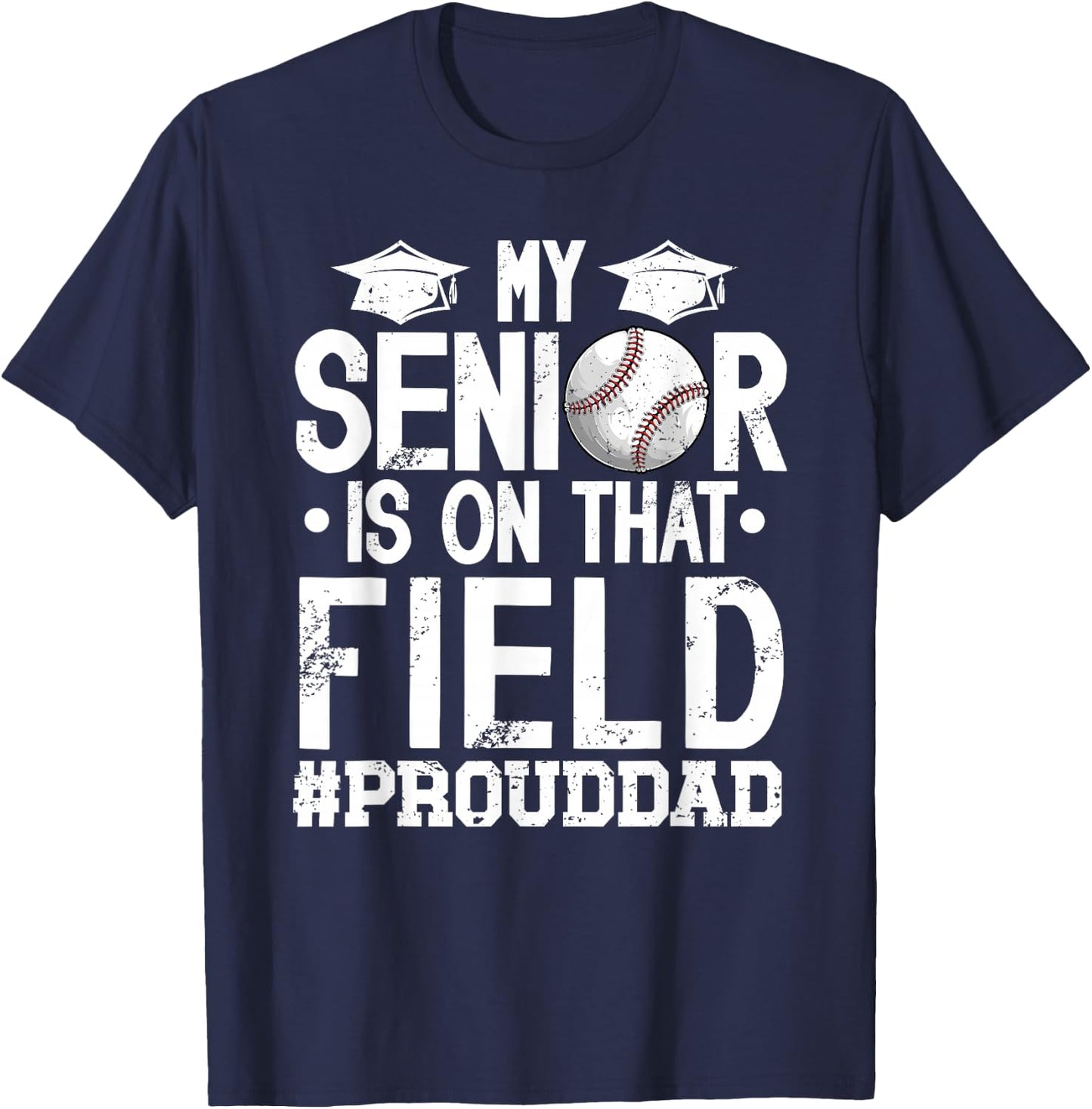 Proud Baseball Senior Dad Baseball Senior Father T-Shirt - T-Shirt | Navy