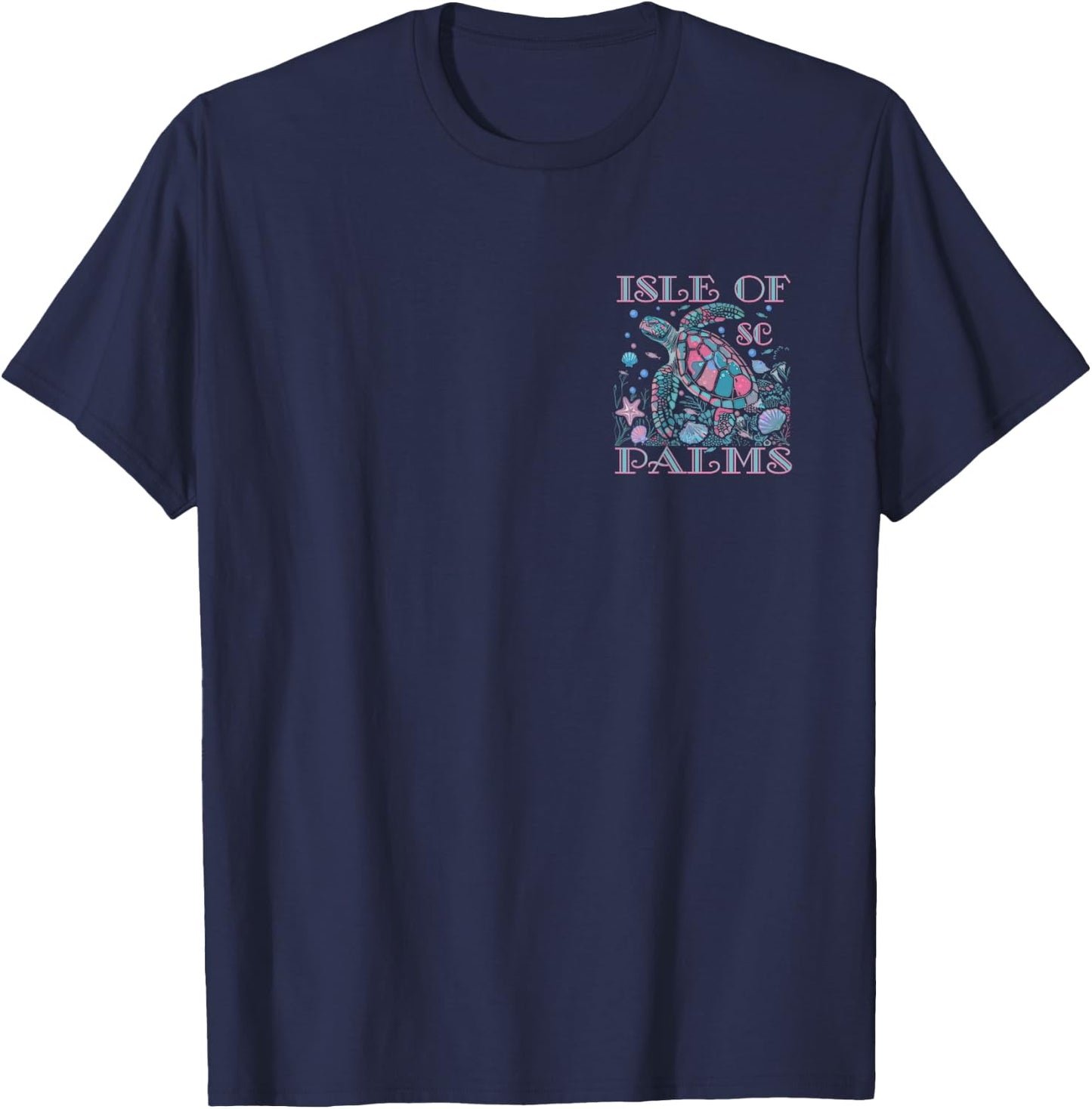 Isle of Palms Sc Turtle Lover Colorful Beach Souvenir T-Shirt - T-Shirt | Navy