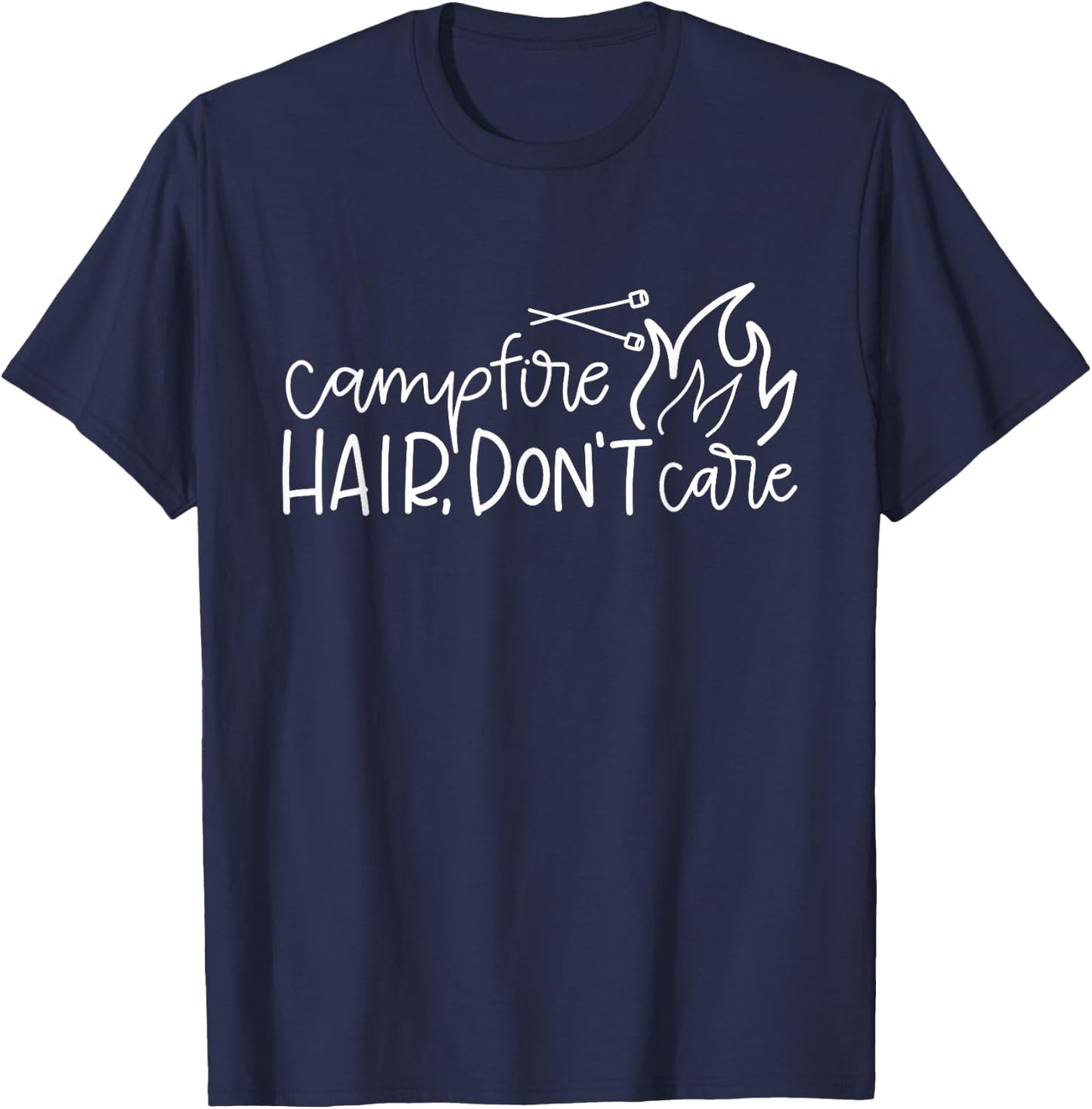 Campfire Hair Don't Care Funny Outdoor Camping T-Shirt - T-Shirt | Navy
