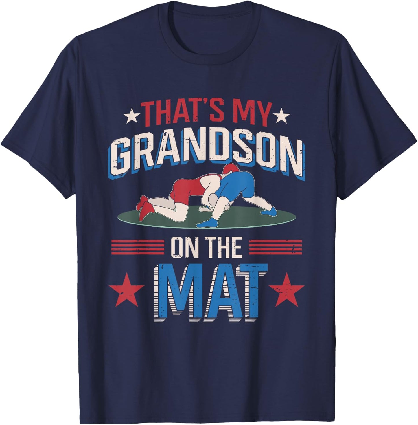 That's My Grandson On The Mat Wrestler Supportive Grandpa T-Shirt - T-Shirt | Navy