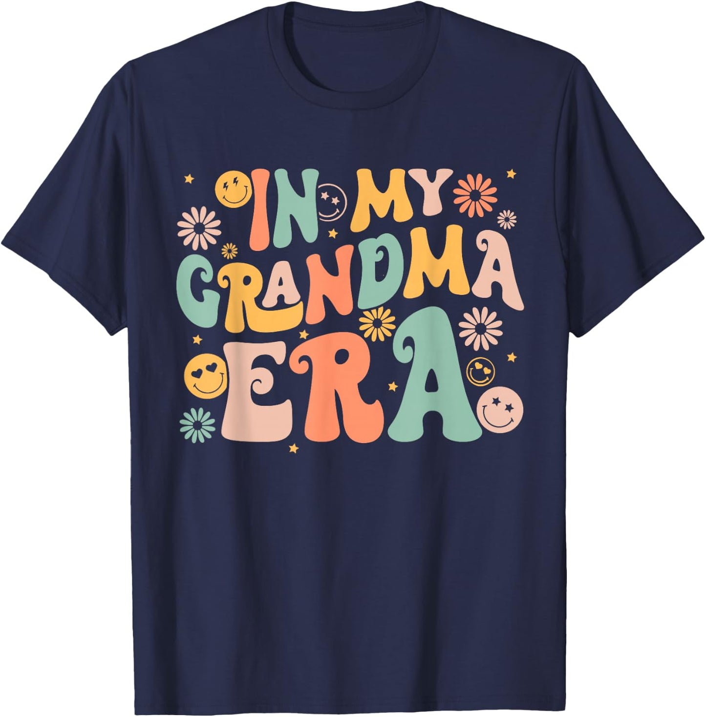 Retro Groovy In My Grandma Era Grandma Mothers Day T-Shirt - T-Shirt | Navy
