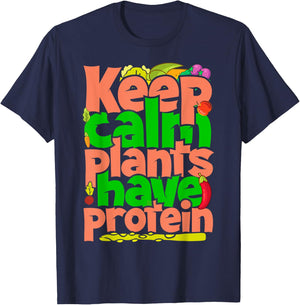 Keep Calm Plants Have Protein T-Shirt - T-Shirt | Navy