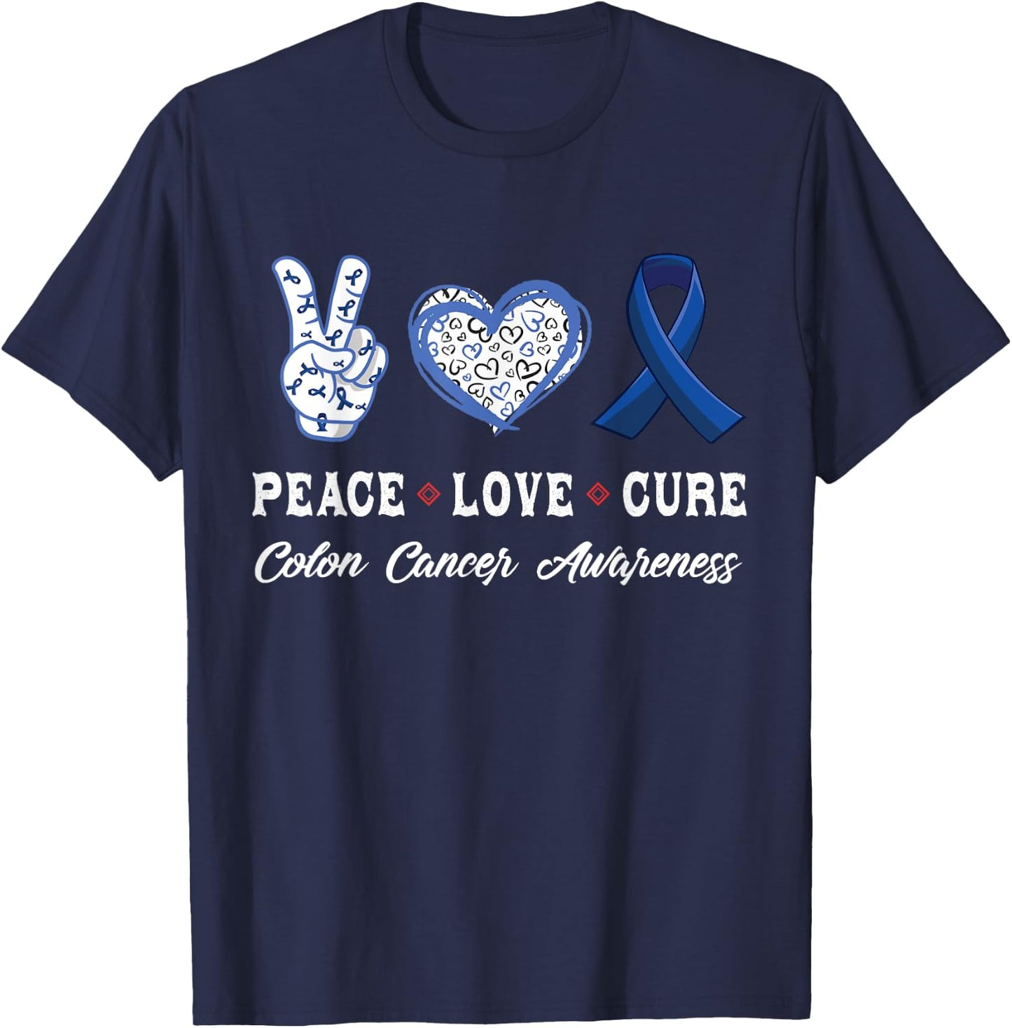 Peace Love cure Colon Cancer awareness men women Kids T-Shirt - T-Shirt | Navy