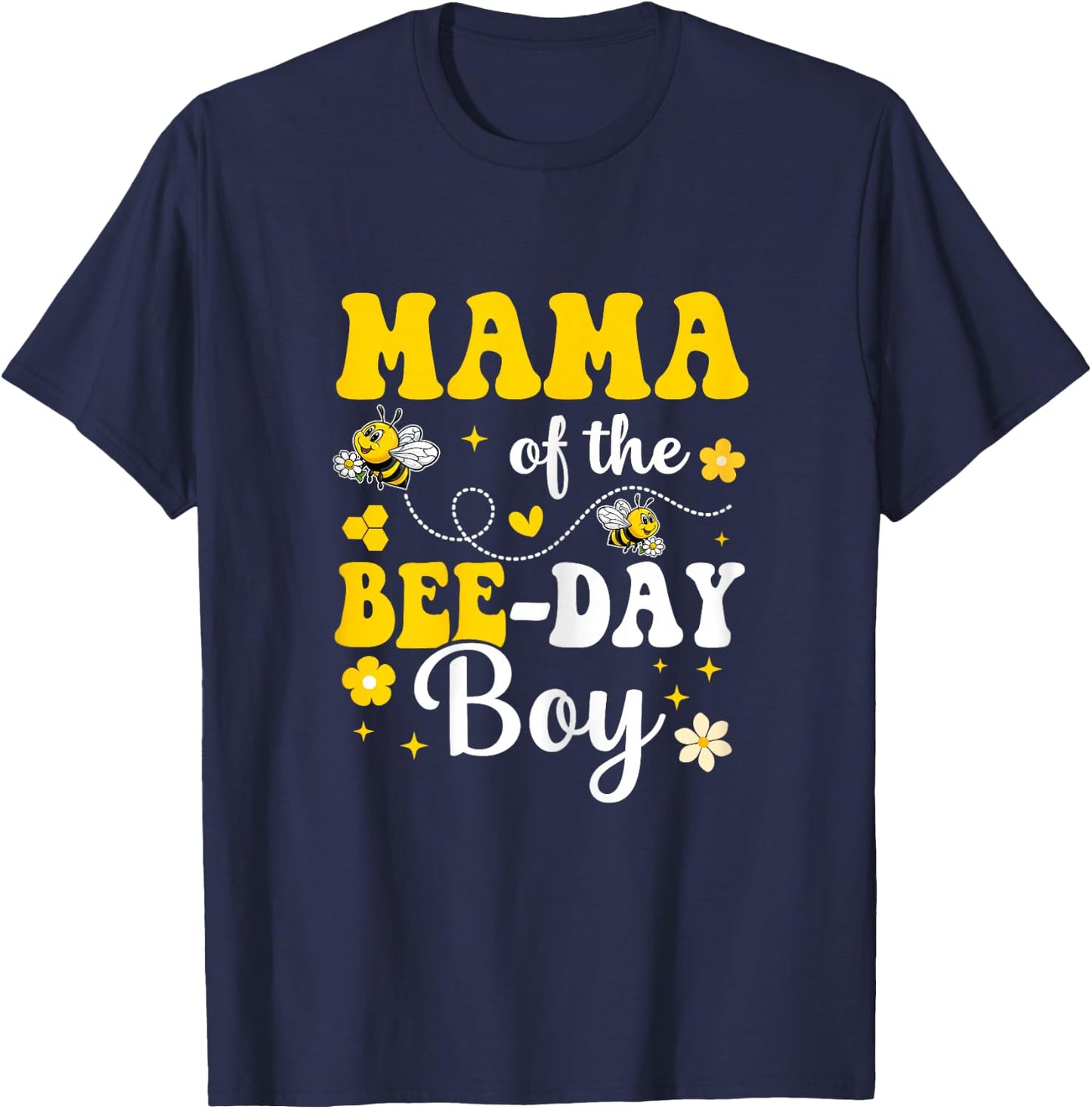 Mama of The Bee Day Boy Bee Birthday Party Matching Family T-Shirt - T-Shirt | Navy