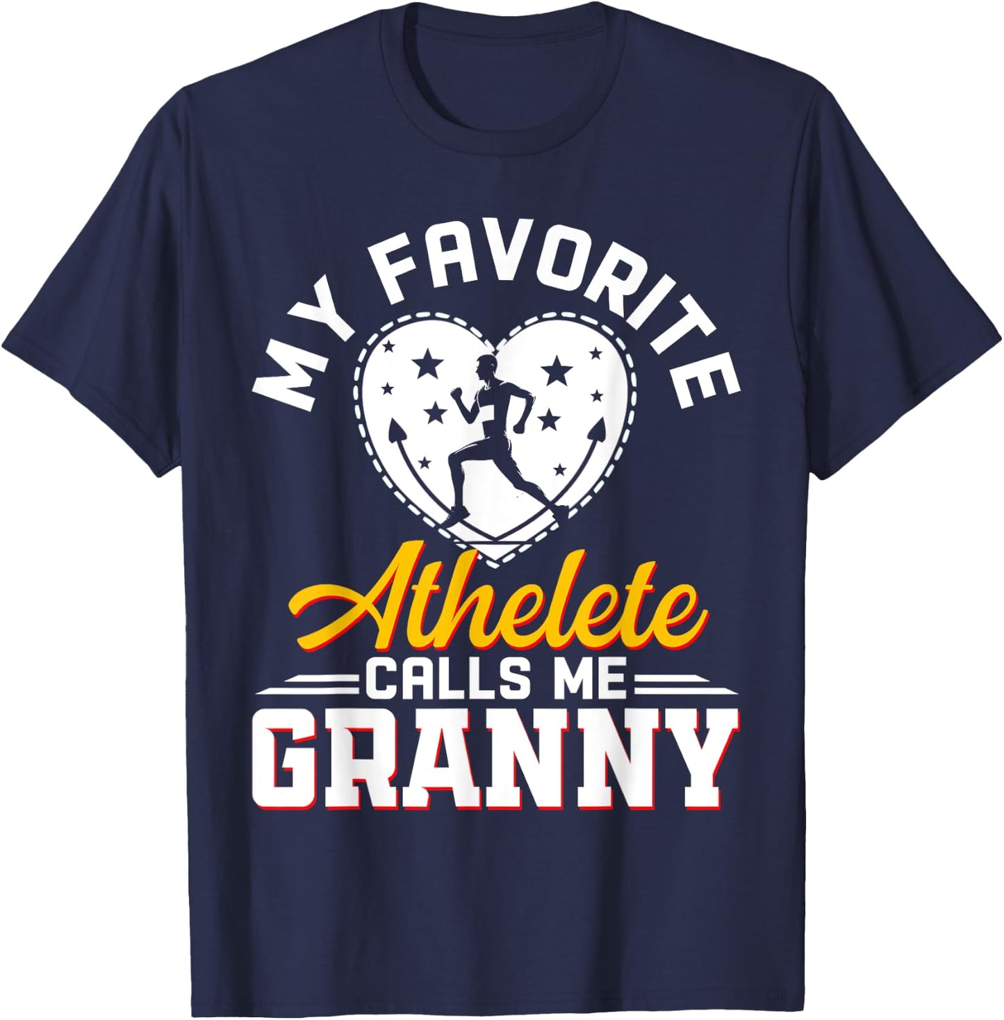 My Favorite Athlete Calls Me Granny Funny Track and Field T-Shirt - T-Shirt | Navy