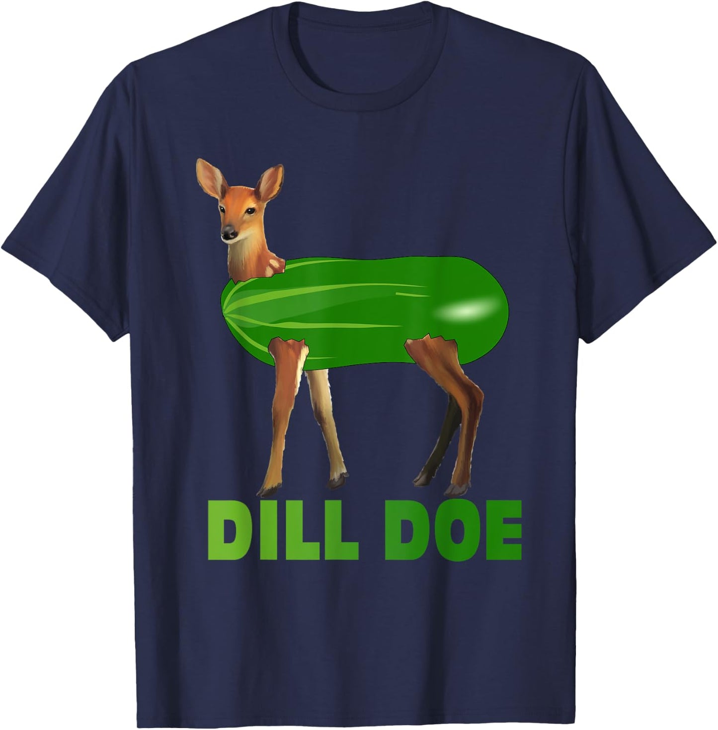 Dill Doe Funny Adult Humor Funny Nature Deer Redneck T-Shirt - T-Shirt | Navy
