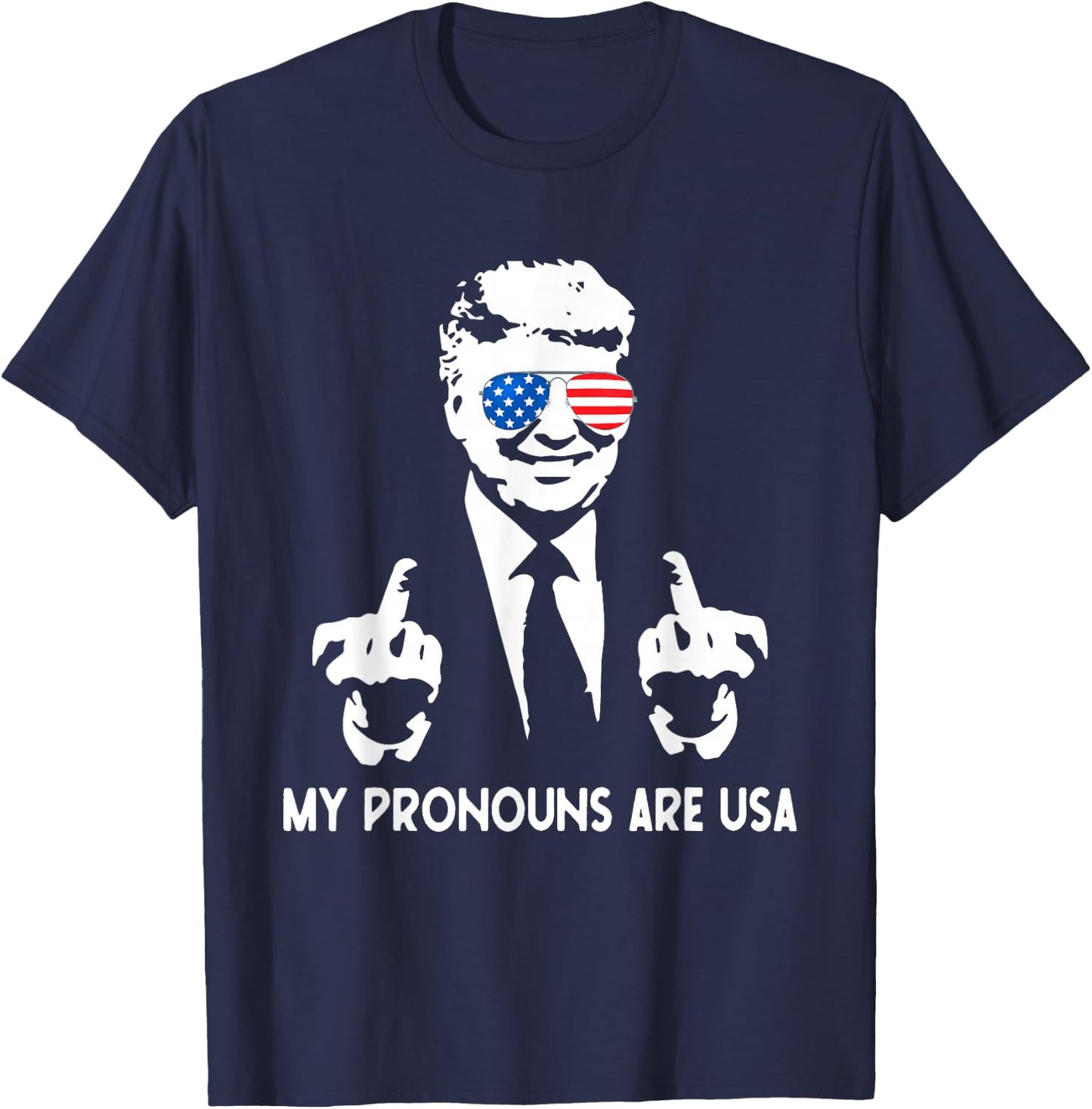 My Pronouns Are USA Patriotic American Flag July 4th T-Shirt - T-Shirt | Navy
