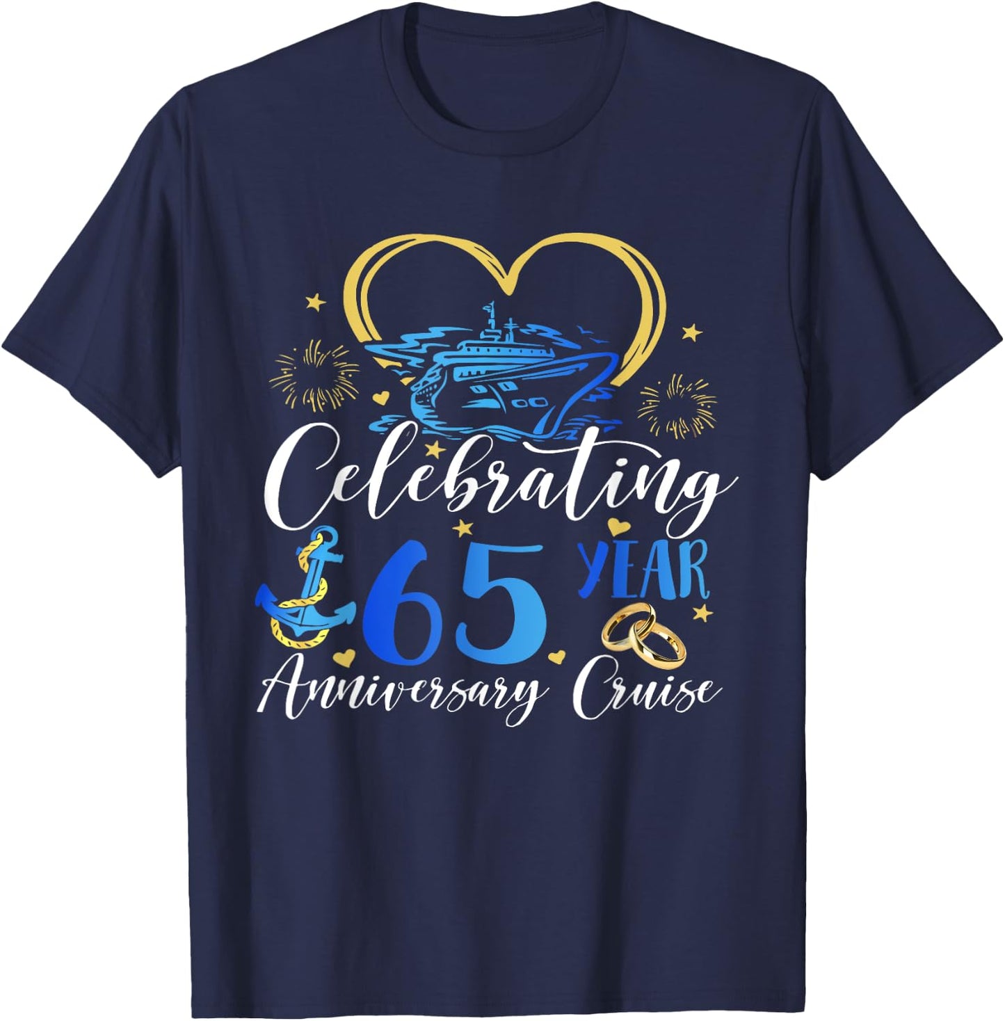 Celebrating 65 Years Anniversary Cruise 65th Anniversary T-Shirt - T-Shirt | Navy