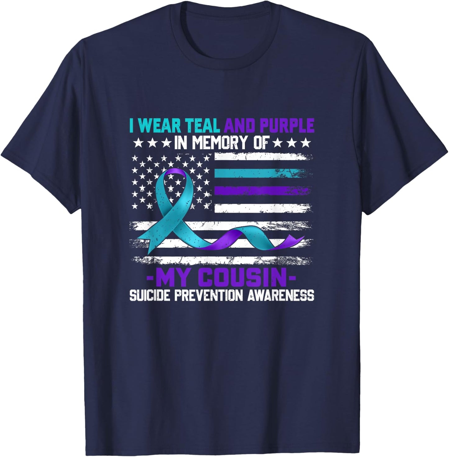 In Memory Cousin Suicide Awareness Prevention American Flag T-Shirt - T-Shirt | Navy