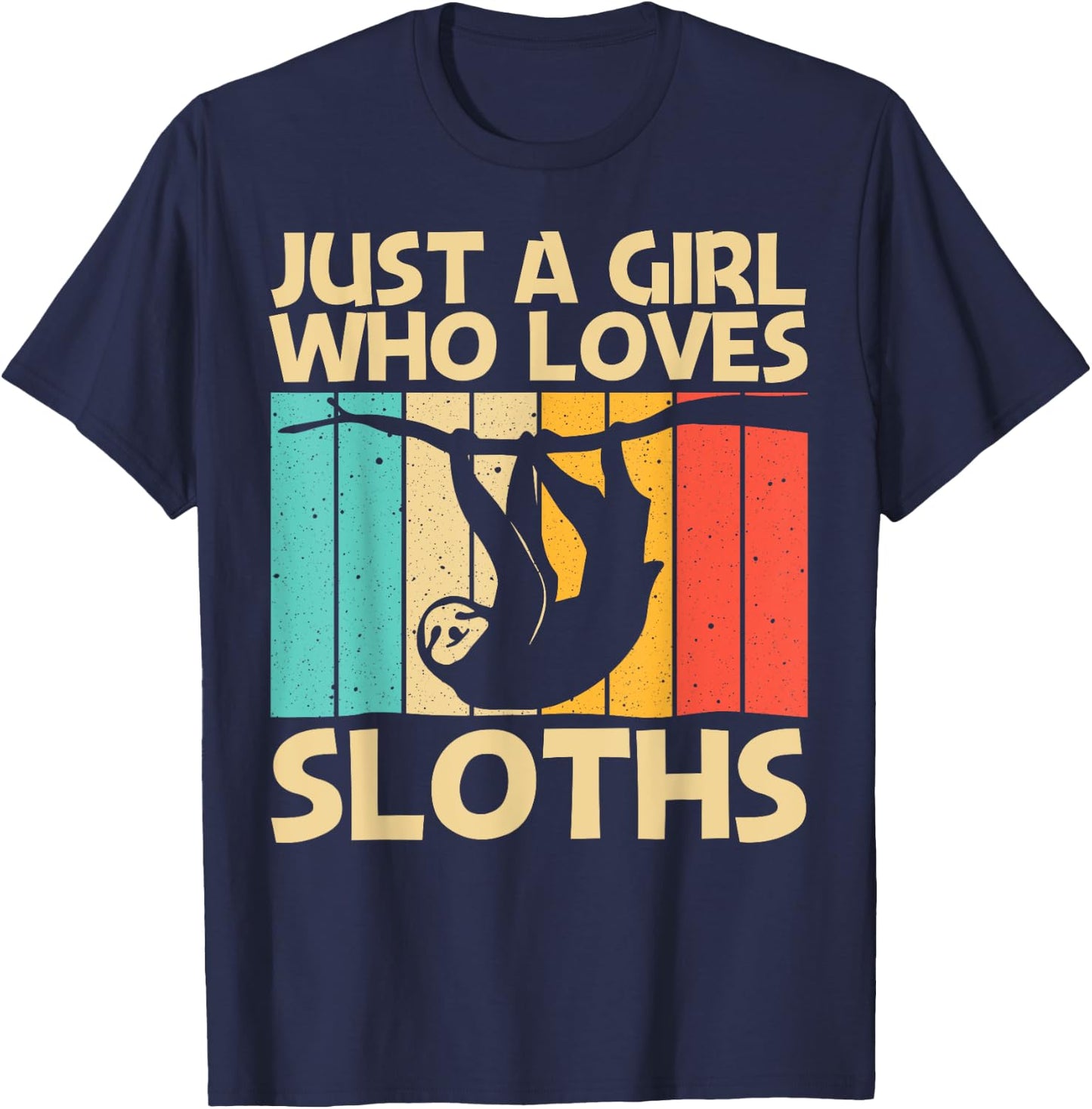 Funny Sloth Design For Girls Kids Lazy Sloth Animal Lovers T-Shirt - T-Shirt | Navy