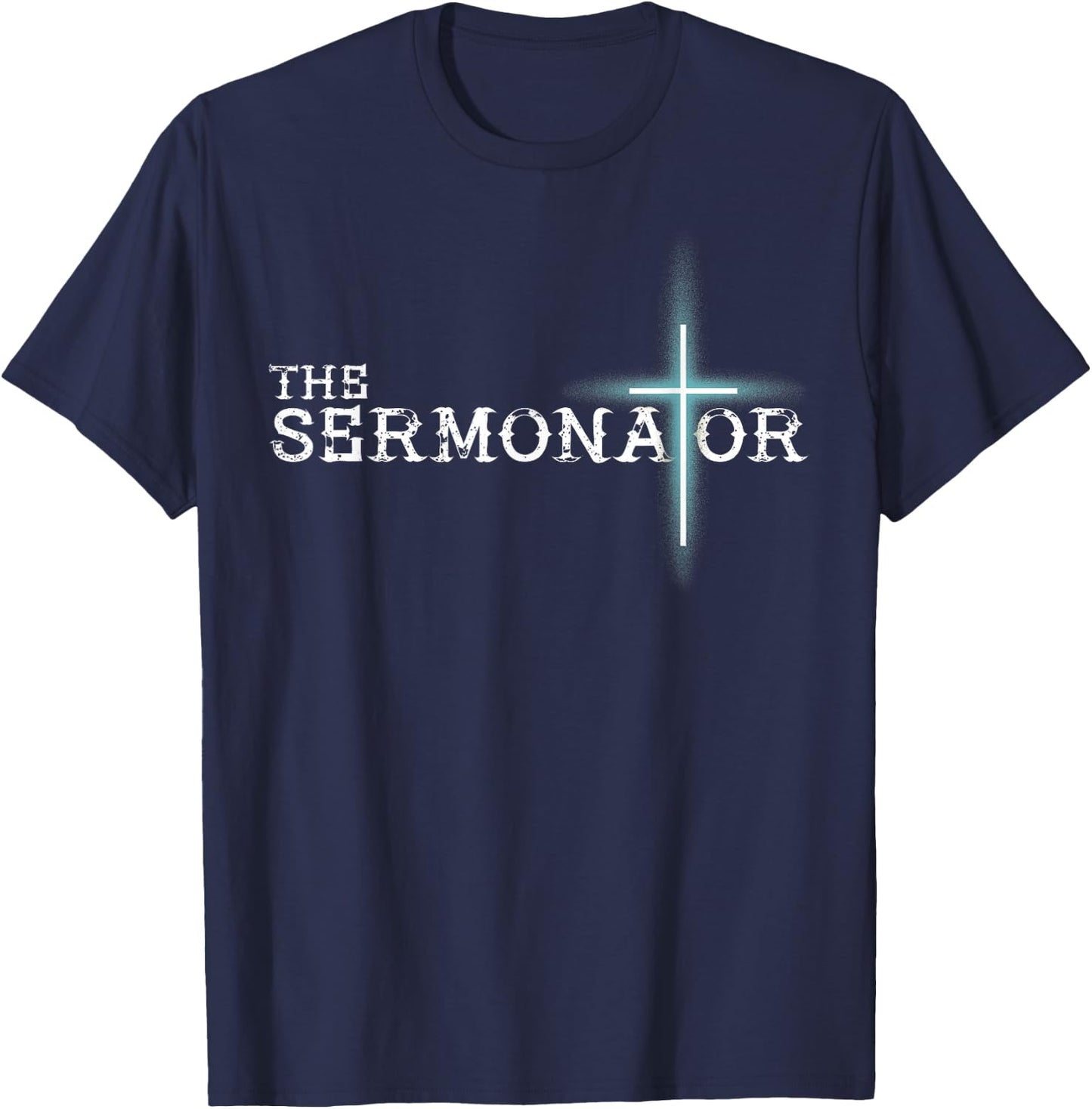 The Sermonator Pastor Appreciation Christian Cross Fun Gift Small T-Shirt - T-Shirt | Navy