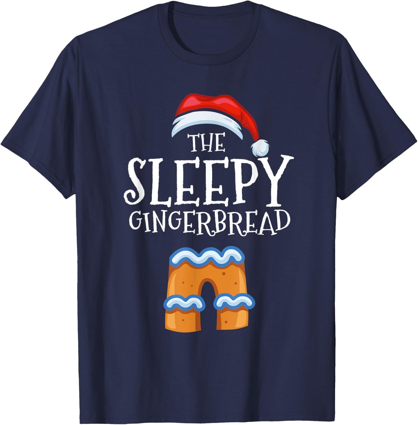Sleepy Gingerbread Family Matching Group Christmas Gift T-Shirt - T-Shirt | Navy