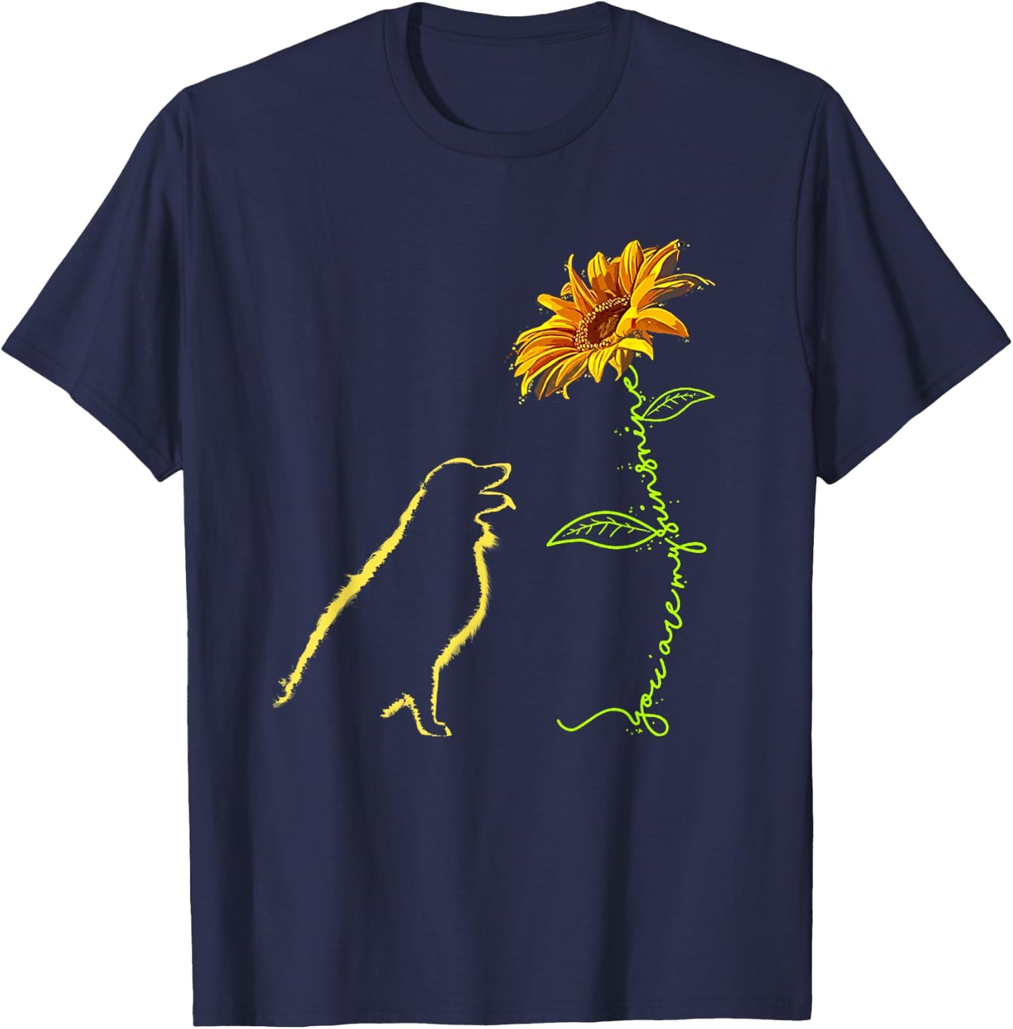 You Are My Sunshine Dog Sunflower Funny For Dog Lover T-Shirt - T-Shirt | Navy