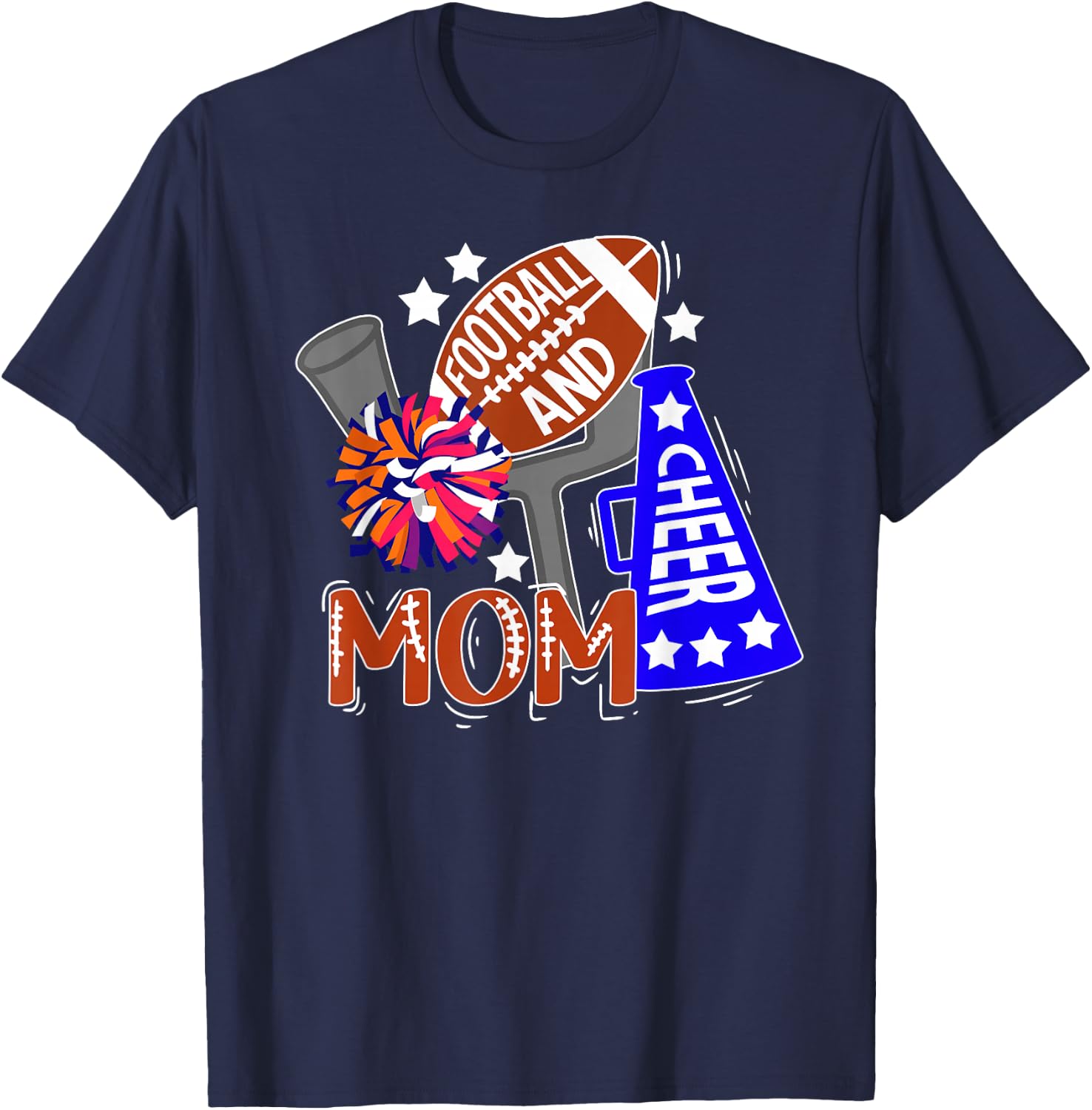 Football And Cheer Mom Best Cheerleading And Football Mom T-Shirt - T-Shirt | Navy