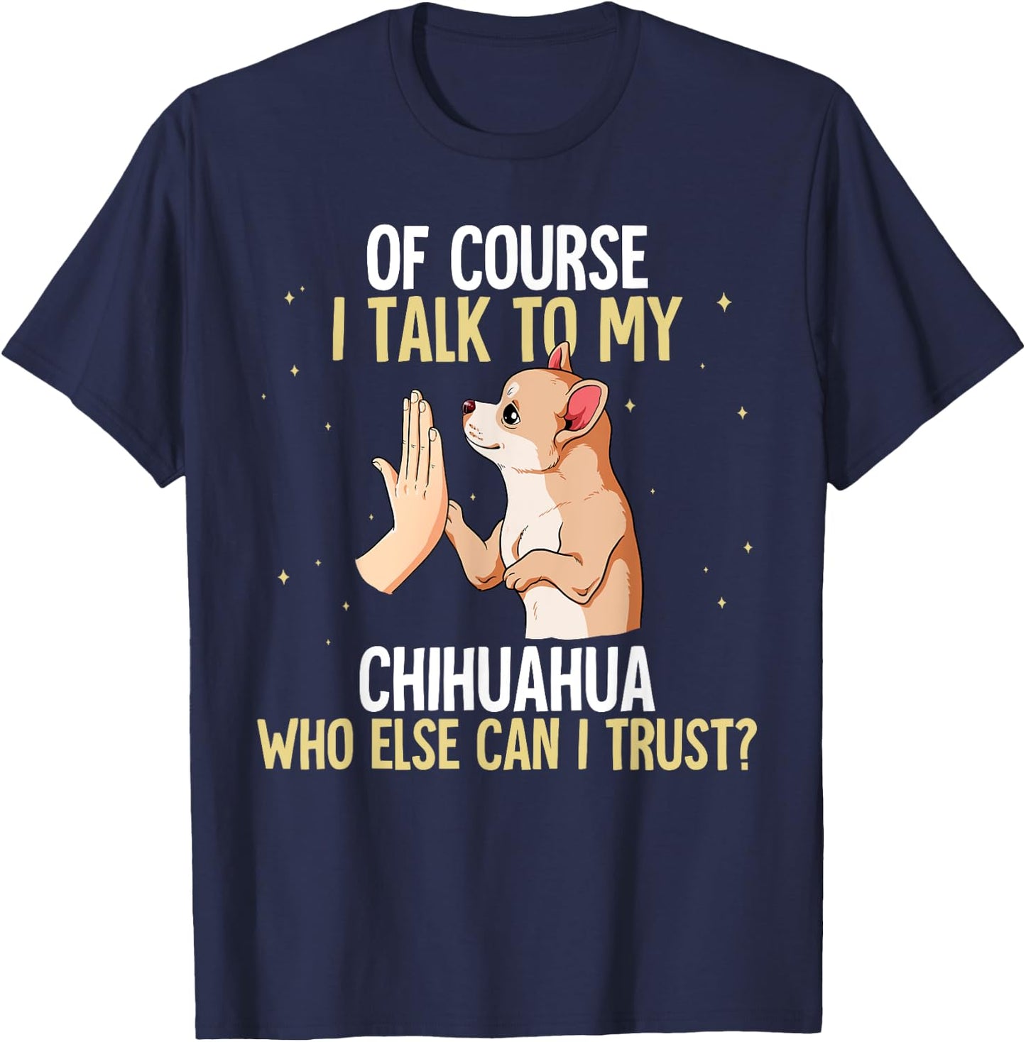 Chihuahua T-Shirt - T-Shirt | Navy