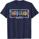 Third Grade Teacher Back To School 3rd Grade Teacher Men Women T-Shirt - T-Shirt | Navy