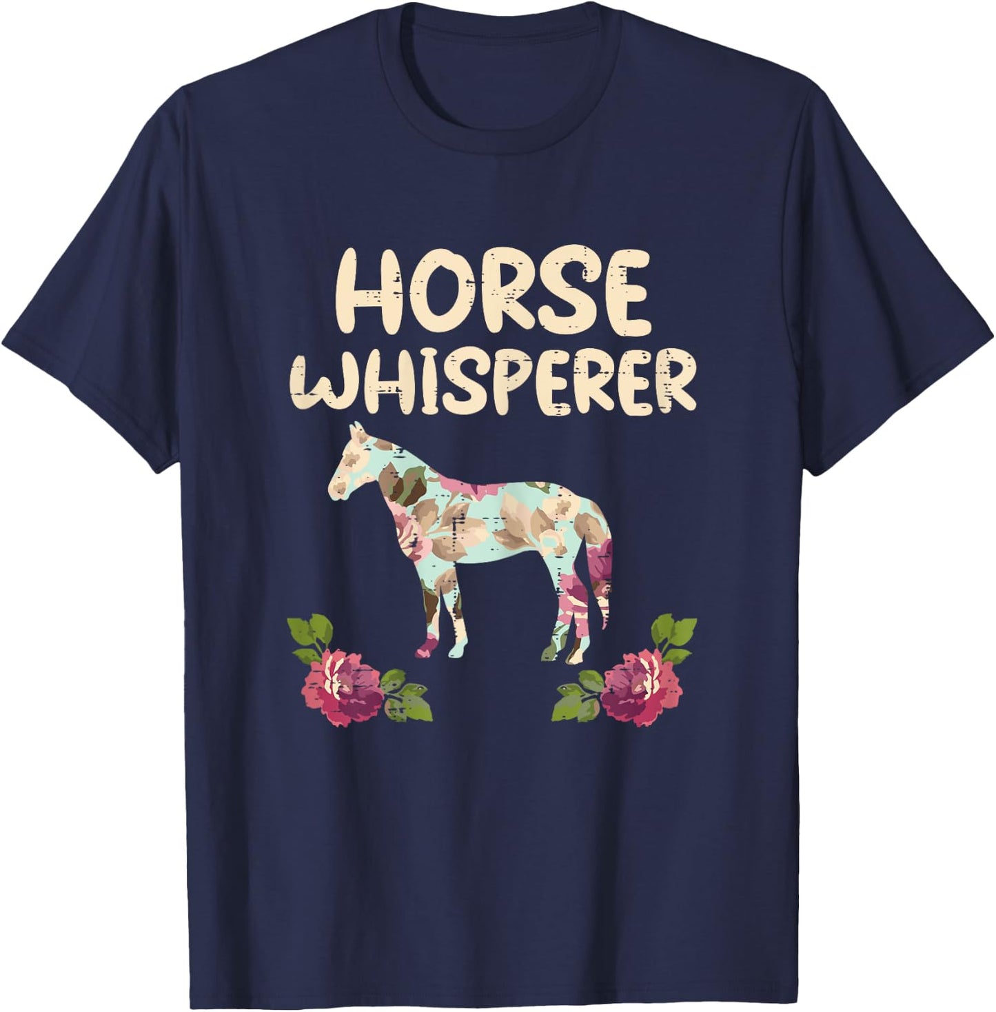 Horse Whisperer Flowers Funny Riding Equestrian Women Girls T-Shirt - T-Shirt | Navy