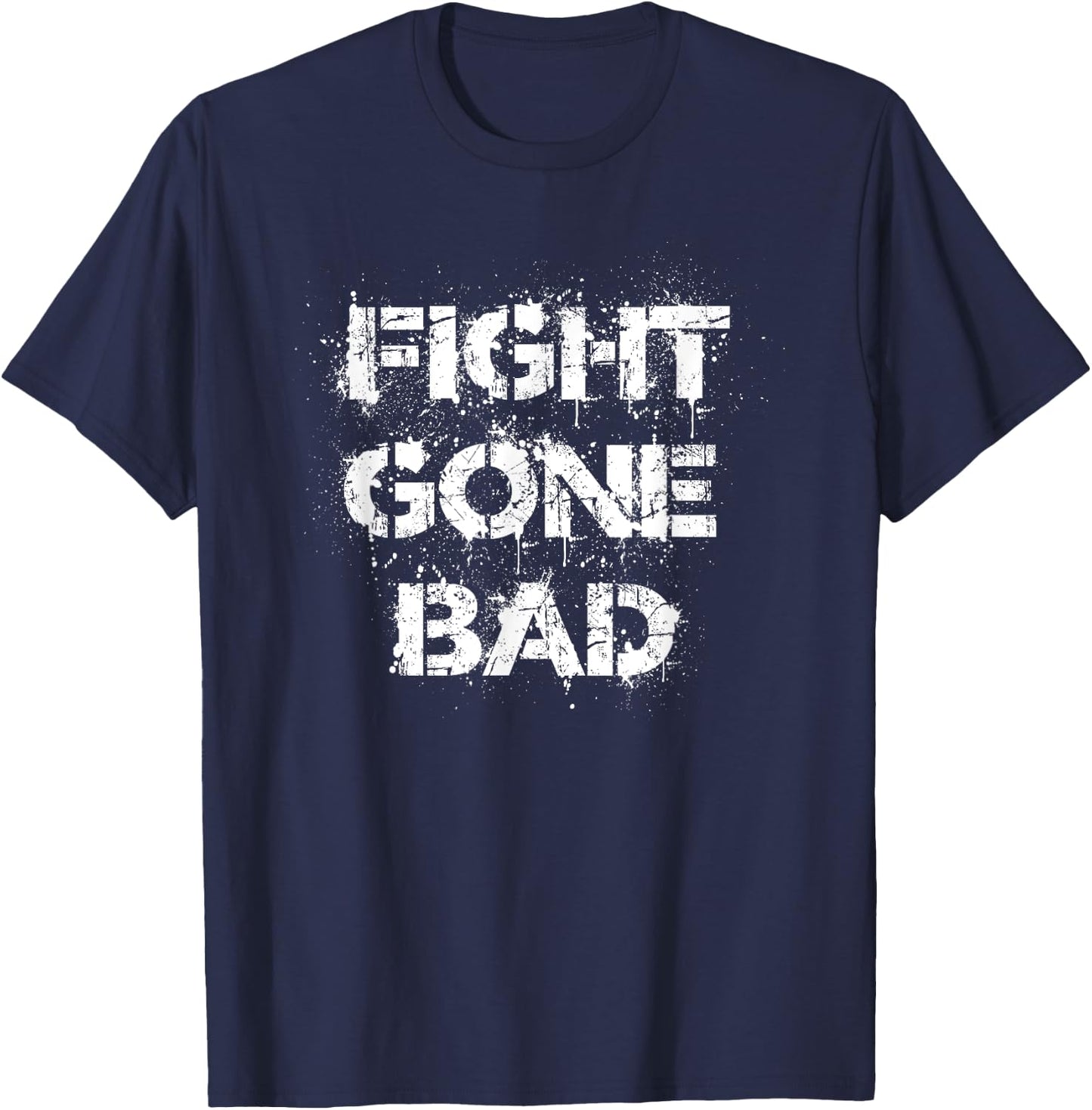 Fitness WOD fight gone bad Workout crosstraining T-Shirt - T-Shirt | Navy