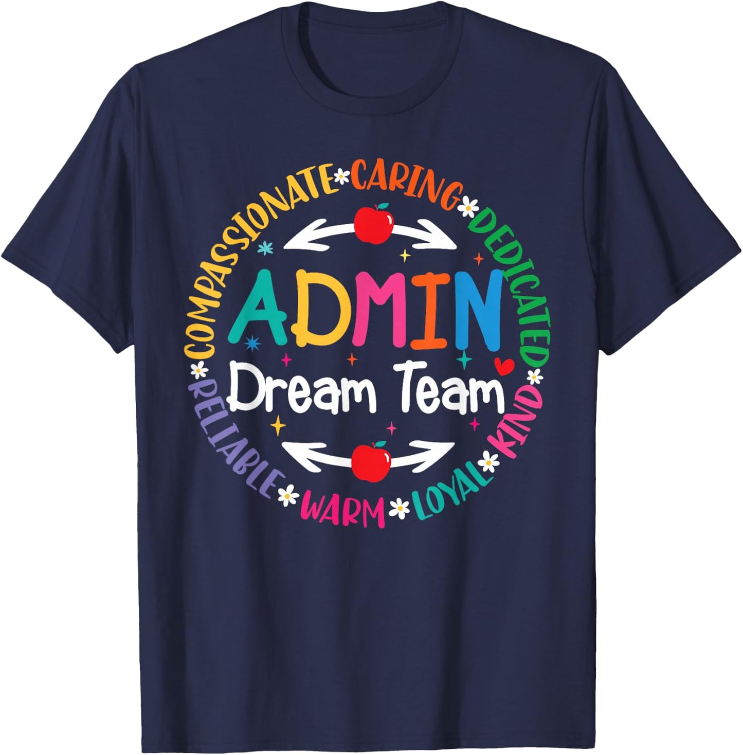 Admin Dream Team Back To School Front Office Employees Staff T-Shirt - T-Shirt | Navy