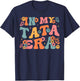 In My Tata Era Baby Announcement for Grandma Mother's Day T-Shirt - T-Shirt | Navy