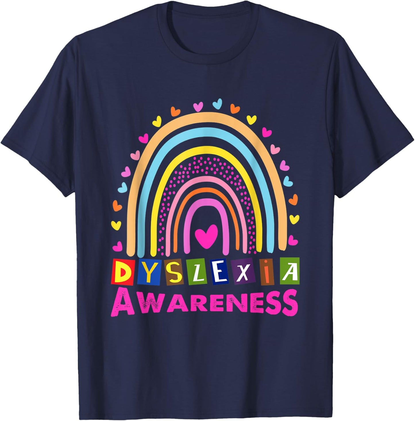 Dyslexia Awareness Month Rainbow Cute Graphic T-Shirt - T-Shirt | Navy