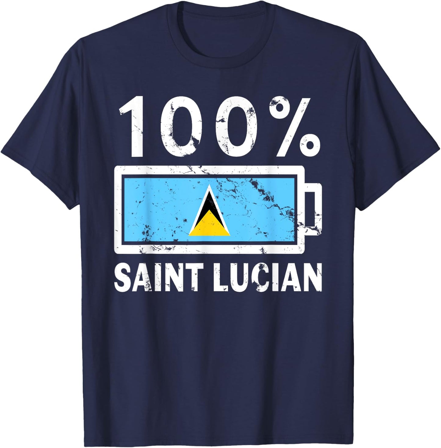 Saint Lucia Flag | 100% Saint Lucian Battery Power Tea T-Shirt - T-Shirt | Navy