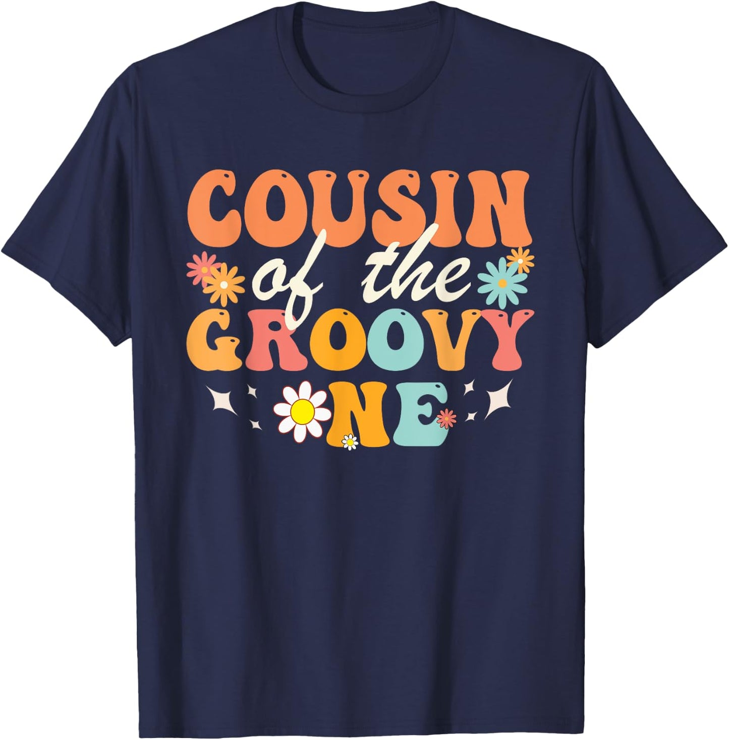 Cousin of Groovy One Matching Family First Birthday Party T-Shirt - T-Shirt | Navy