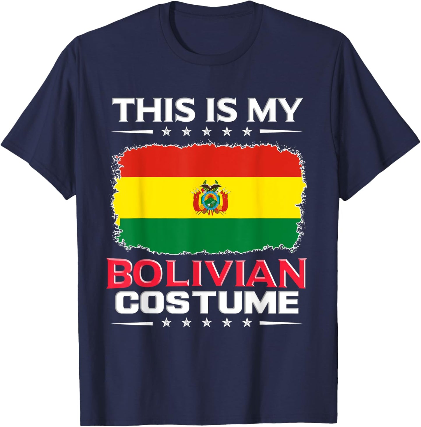 This Is My Bolivian Costume Bolivia T-Shirt - T-Shirt | Navy