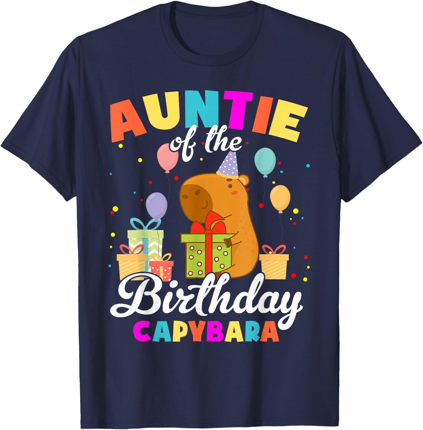 Auntie Of The Birthday Capybara Family Party T-Shirt - T-Shirt | Navy