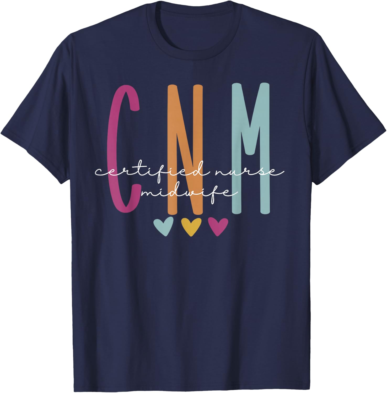 Retro CNM Certified Nurse Midwife Labor And Delivery Nurse T-Shirt - T-Shirt | Navy