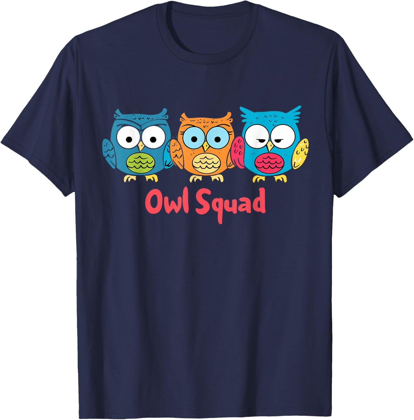 Owl Squad | Cool Owl Lover Shirt T-Shirt - T-Shirt | Navy
