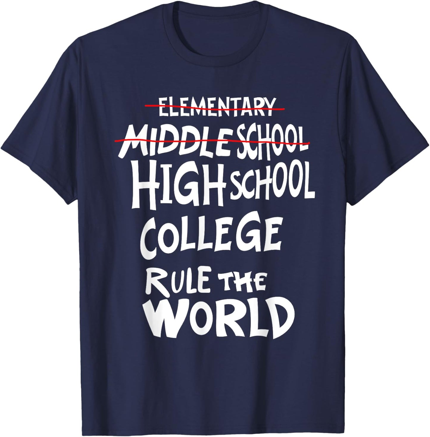 Funny Junior High Middle School Graduation T-Shirt - T-Shirt | Navy