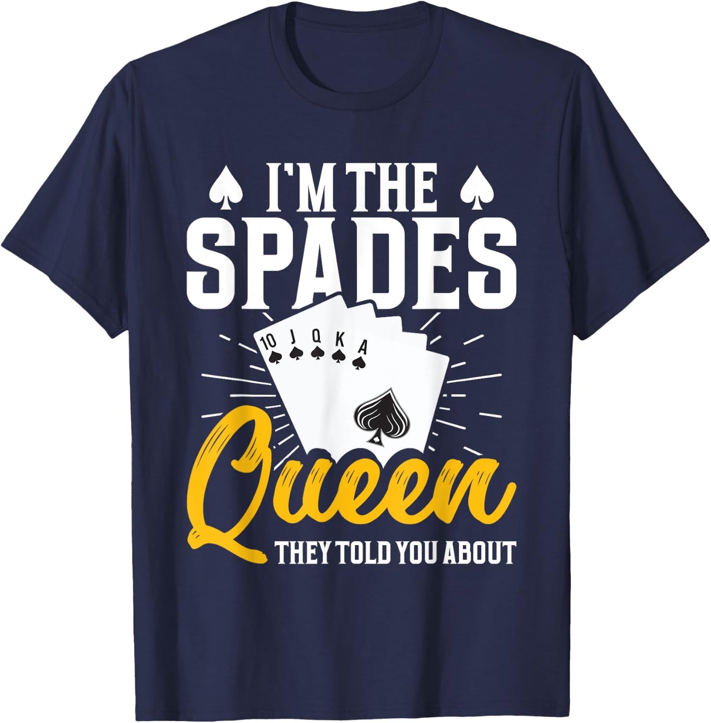 Spades Card Game Set Playing Cards Queen of Spades T-Shirt - T-Shirt | Navy