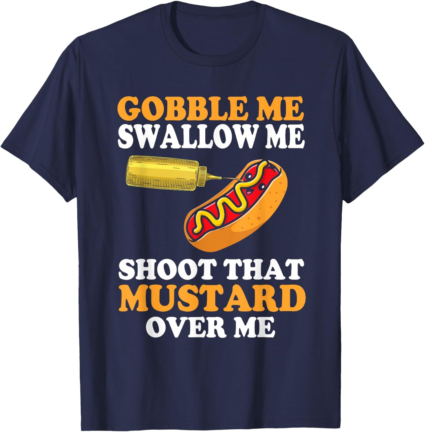 Glizzy Gobbler Funny glizzy Meme Hot Dog Lover Men Women T-Shirt - T-Shirt | Navy