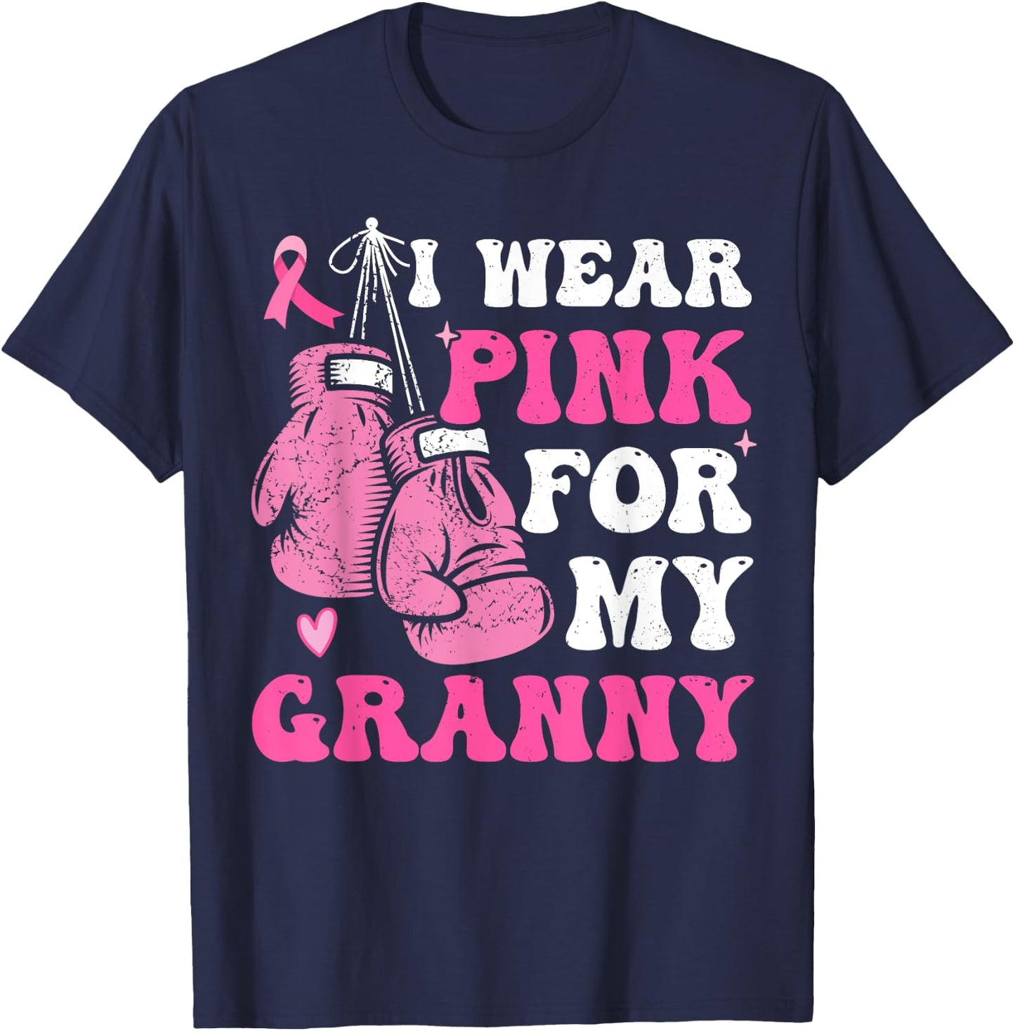 I Wear Pink For My Granny Breast Cancer Grandma For Kids T-Shirt - T-Shirt | Navy