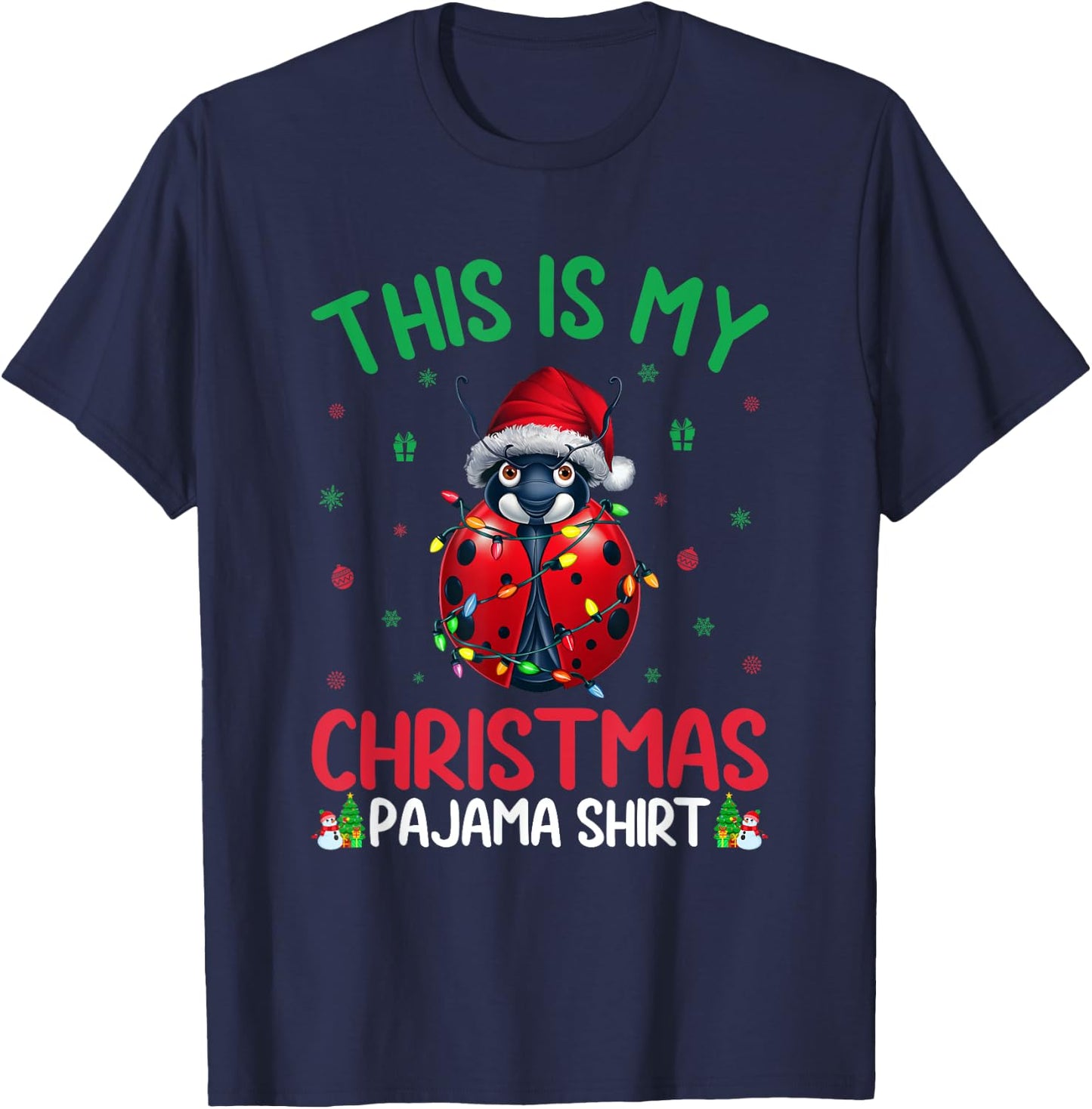 Ugly Xmas Tree Lights Santa Ladybug Christmas Pajama T-Shirt - T-Shirt | Navy