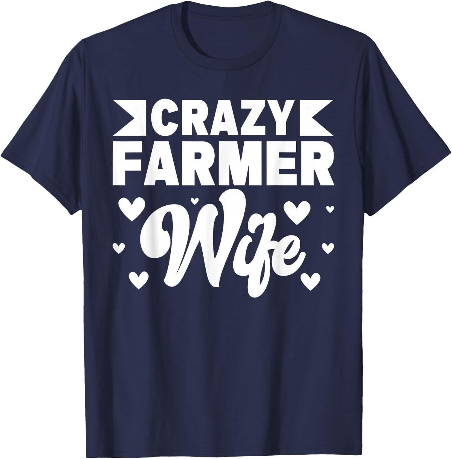 Crazy Farmer Wife Farming Farm Boy T-Shirt - T-Shirt | Navy