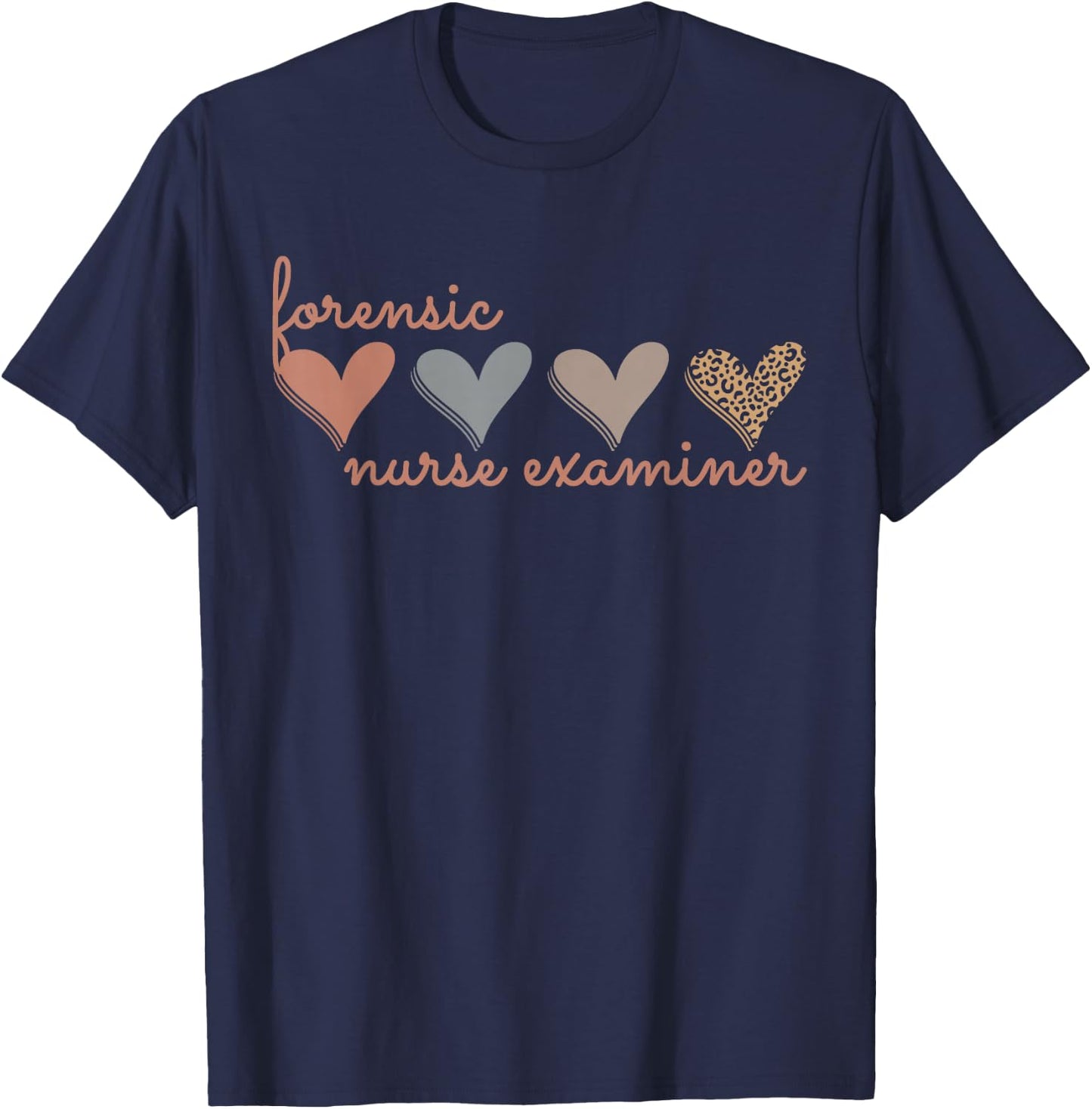 Forensic Nurse Examiner Medical Investigator Nursing Science T-Shirt - T-Shirt | Navy